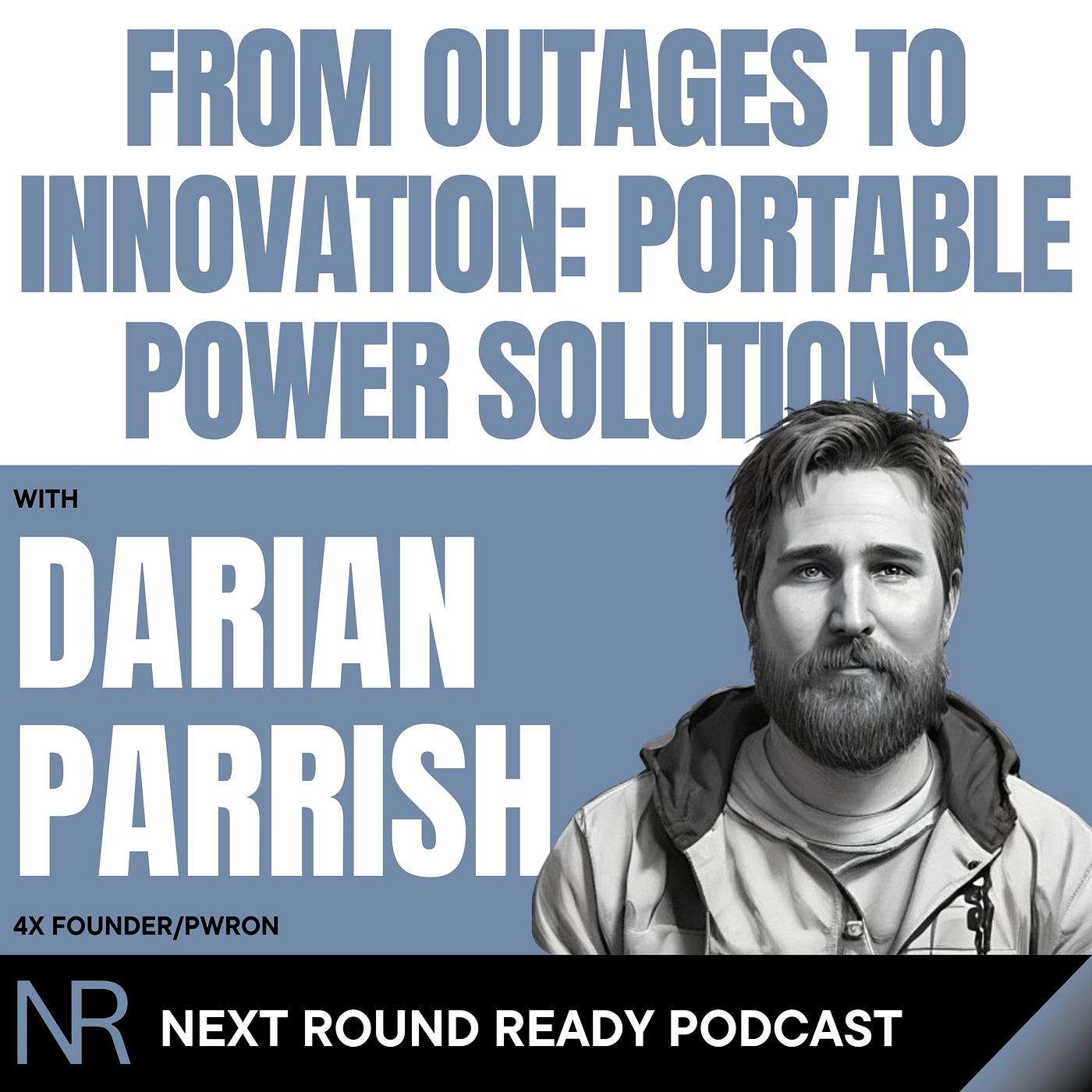From Outages to Innovation: Portable Power Solutions ft. Darian Parrish