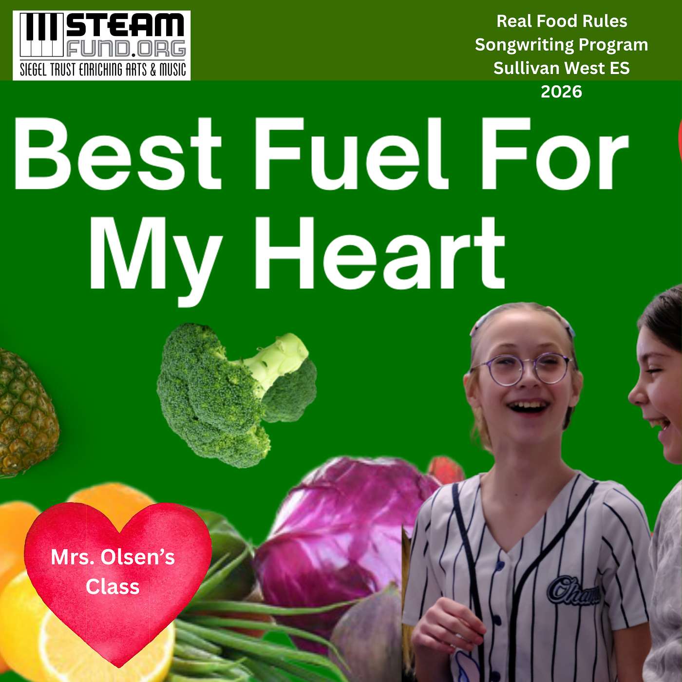 Best Fuel For My Heart - Mrs. Olsen's 5th Grade Class at Sullivan West Elementary School episode artwork