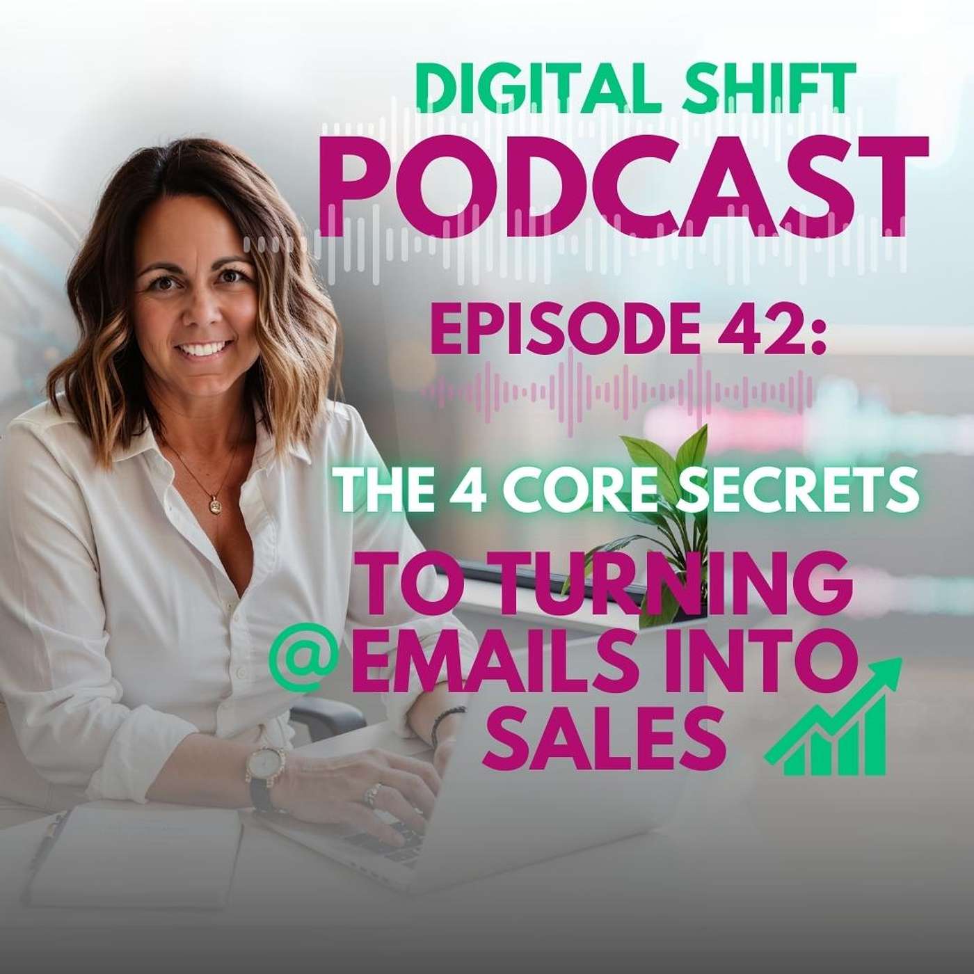 The Digital Shift™