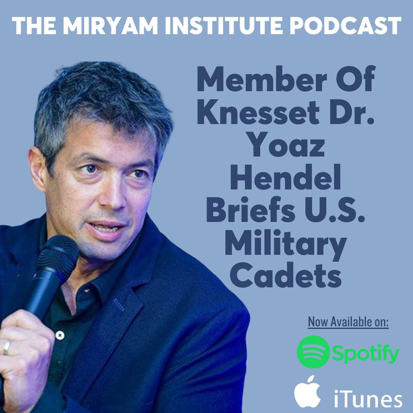 Member Of Knesset Dr. Yoaz Hendel Briefs U.S. Military Cadets