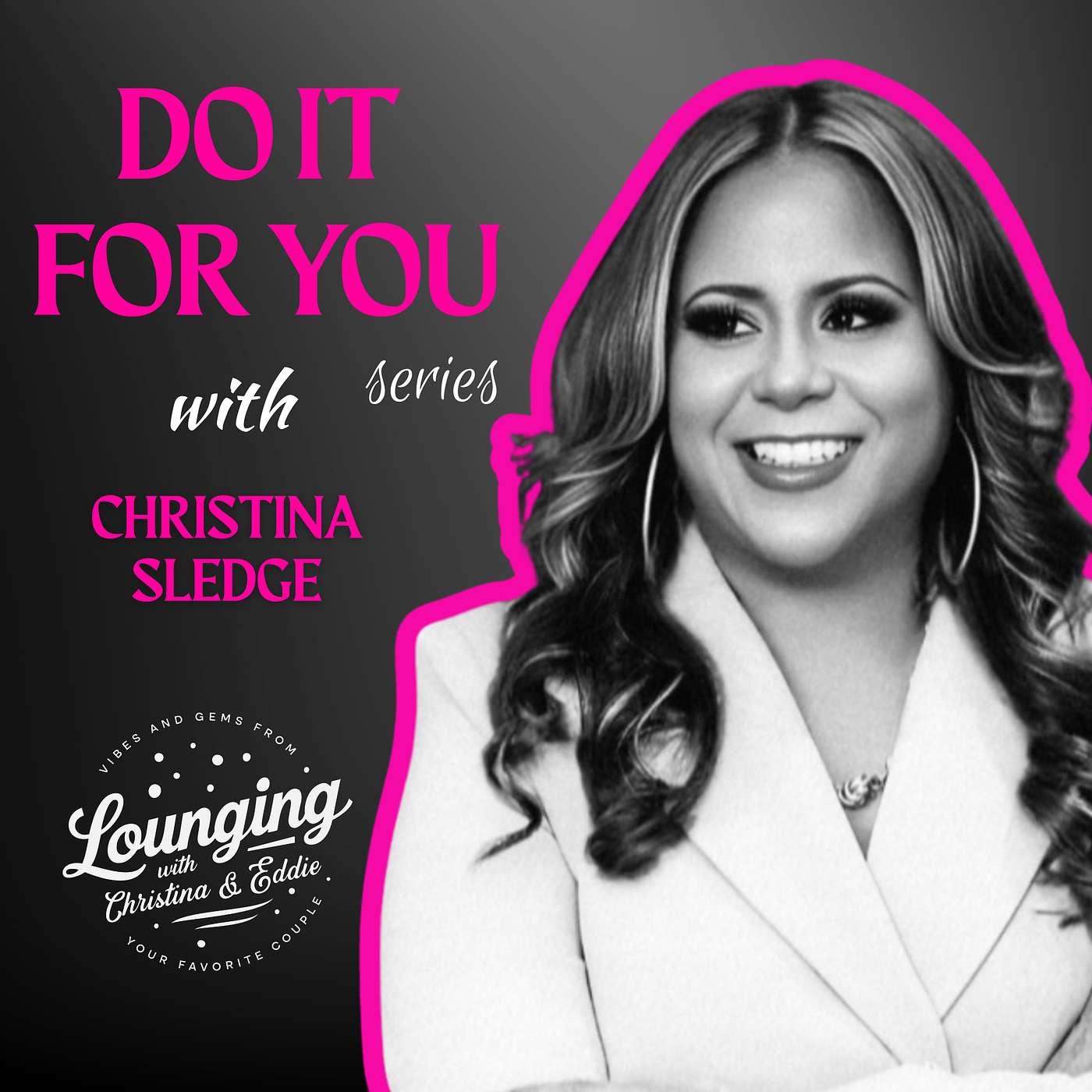 Lounging with Christina & Eddie