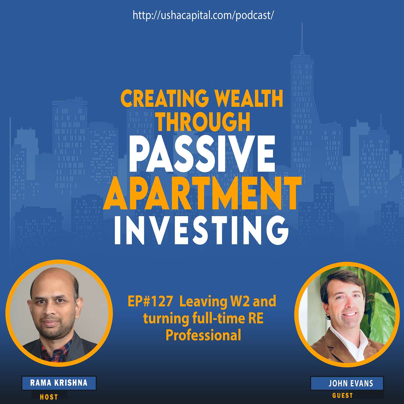 EP#127  Leaving W2 and turning full-time RE professional with John Evans