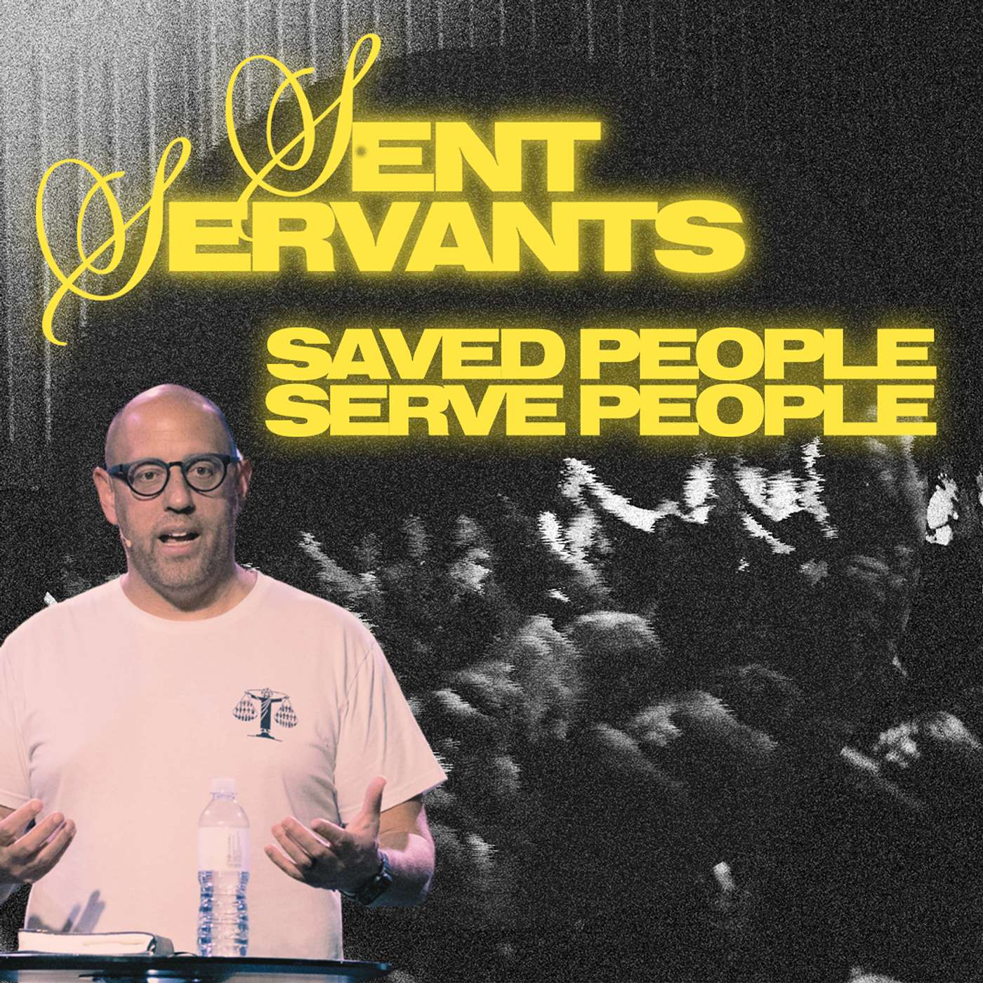 Saved People, Serve People | Sent Servants | Pastor Matt Whitlock | Capo Beach Church Saved People, Serve People | Sent Servants | Pastor Matt Whitlock | Capo Beach Church