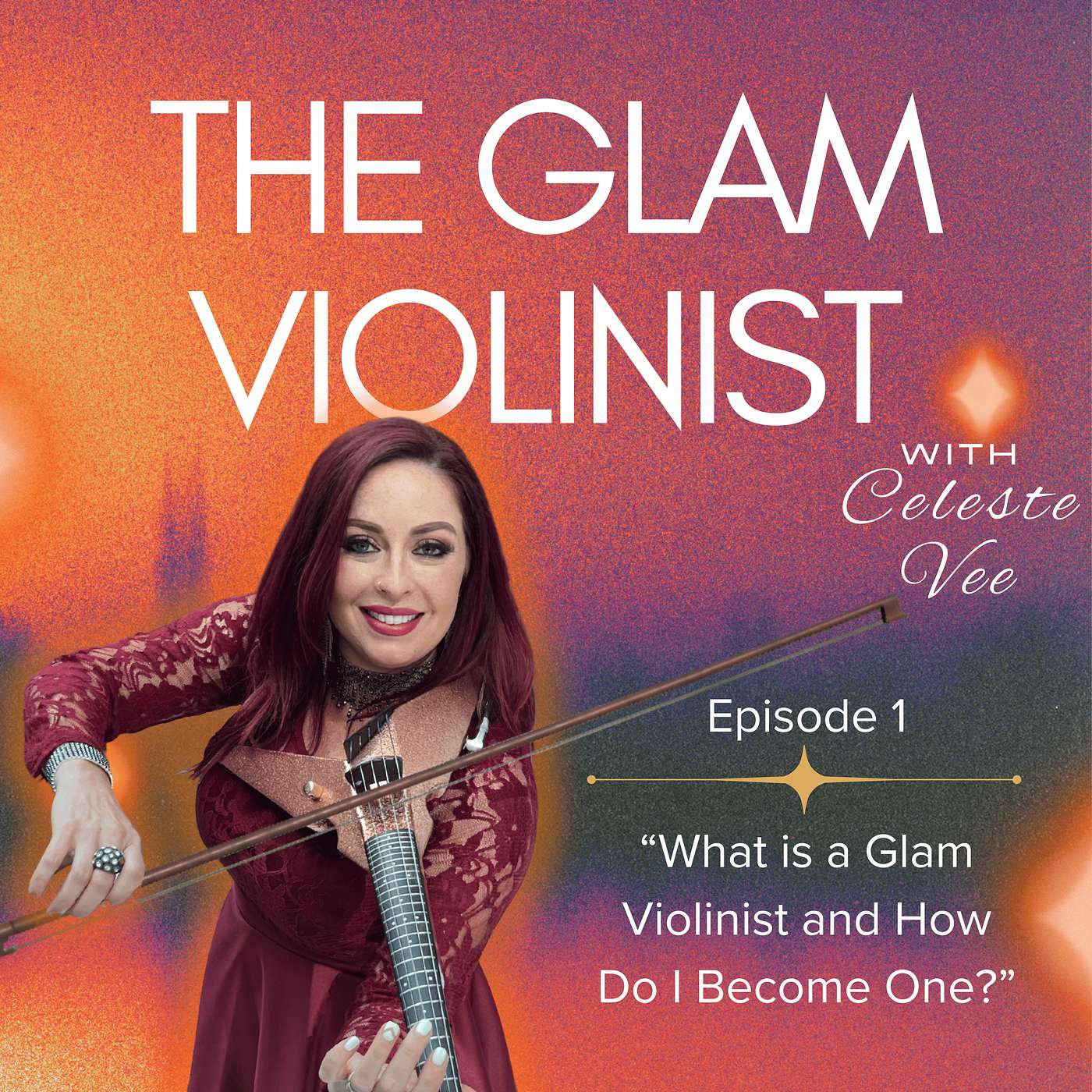 What is a Glam Violinist and How Do I Become One?