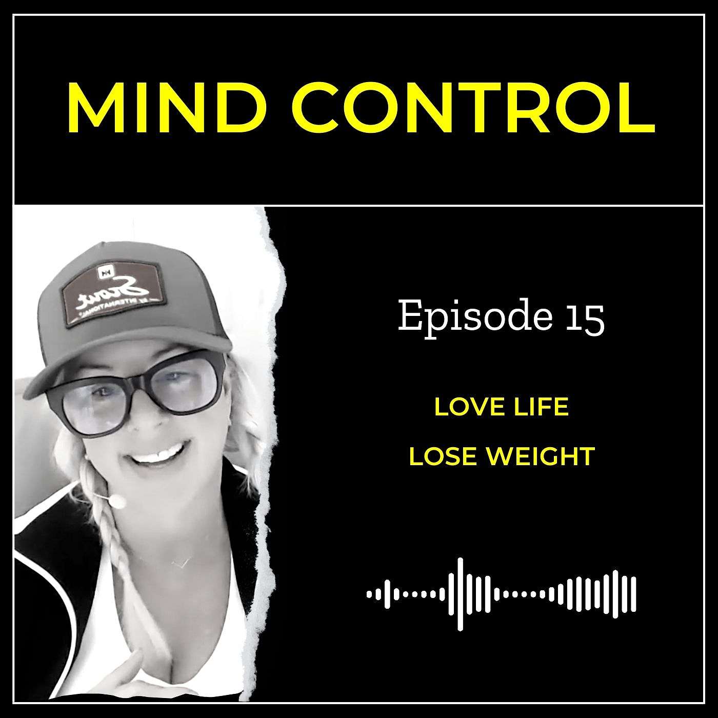 Love Life And Lose Weight