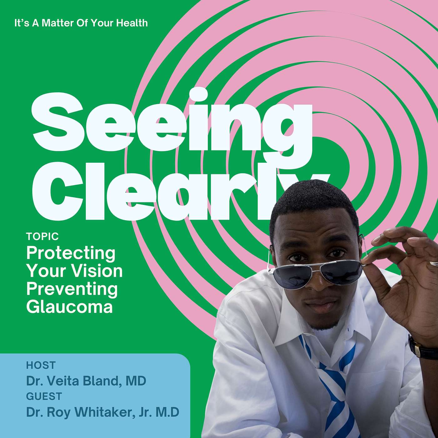 Seeing Clearly: Protecting Your Vision and Preventing Glaucoma episode artwork