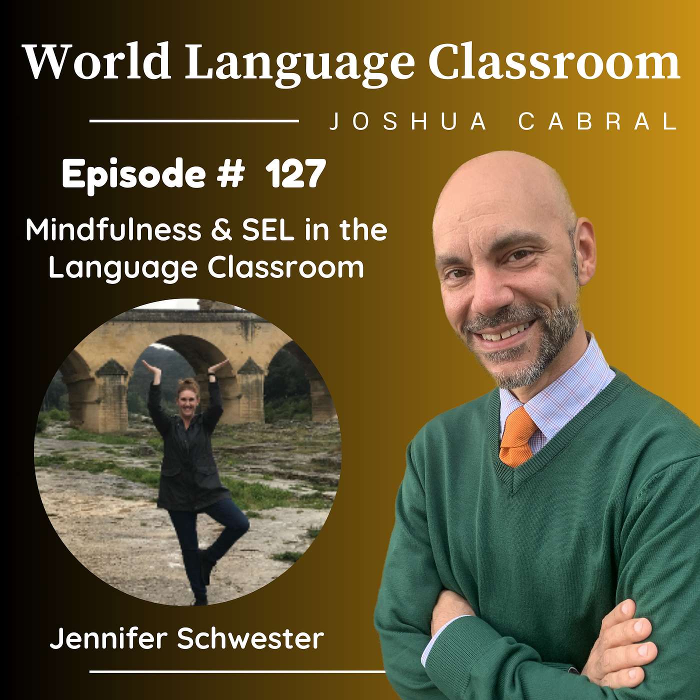 Mindfulness and SEL in the Language Classroom with Jennifer Schwester
