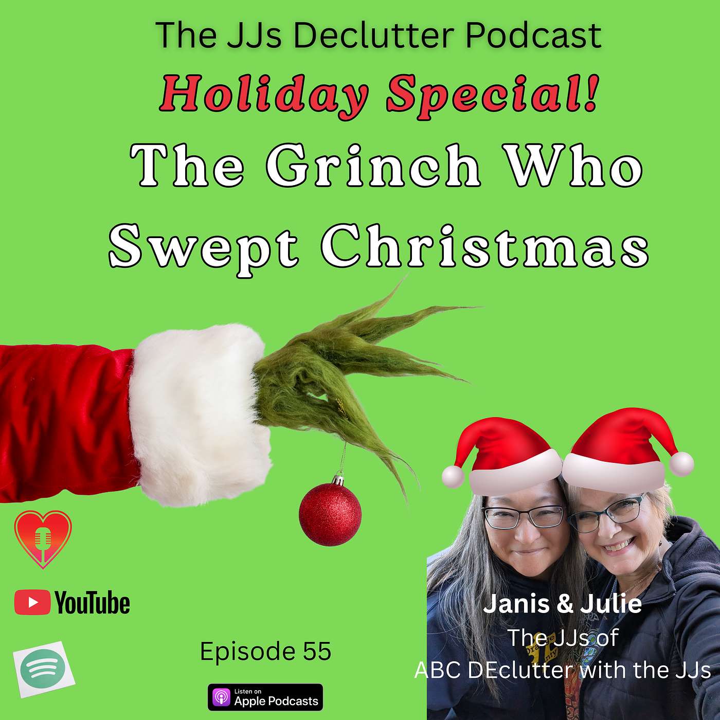 The Grinch Who Swept Christmas - E55 The Grinch Who Swept Christmas - E55