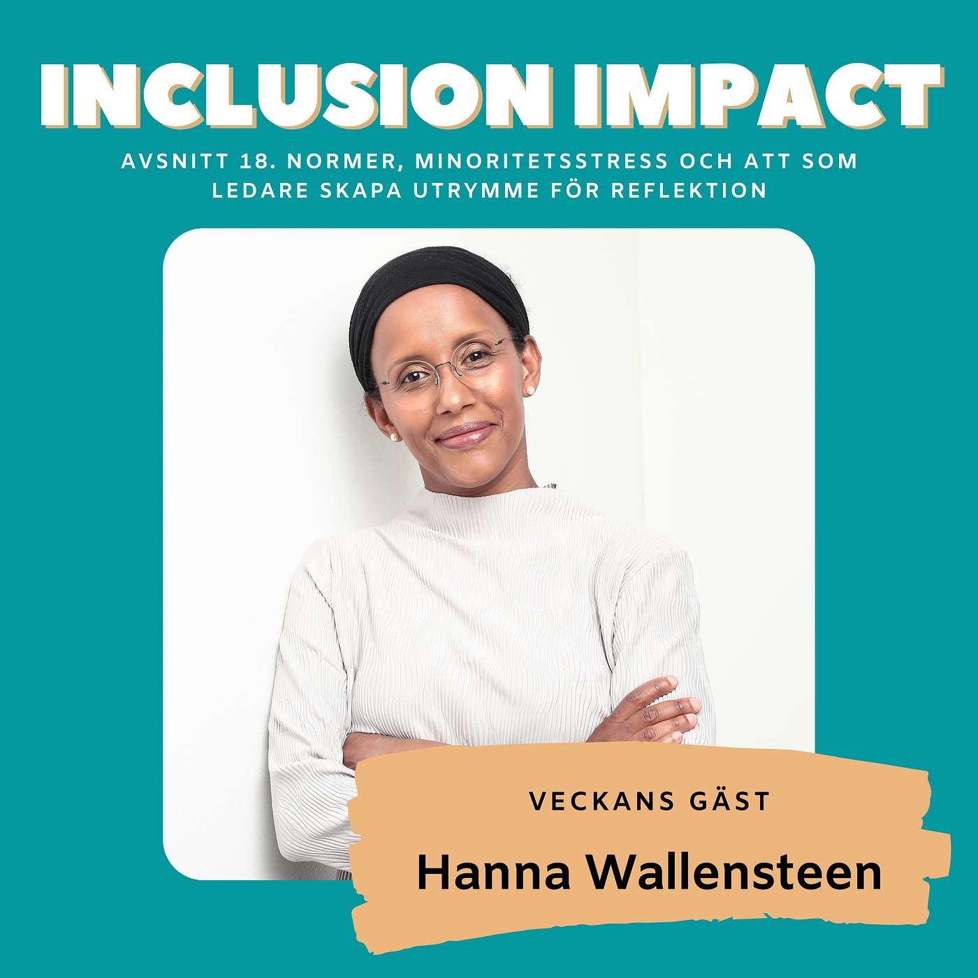 Inclusion Impact - The Podcast about Leadership and Inclusion