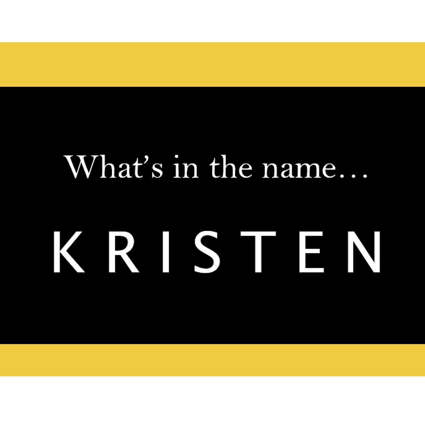 S5.03-107 - What's in a Name... "Kristen"