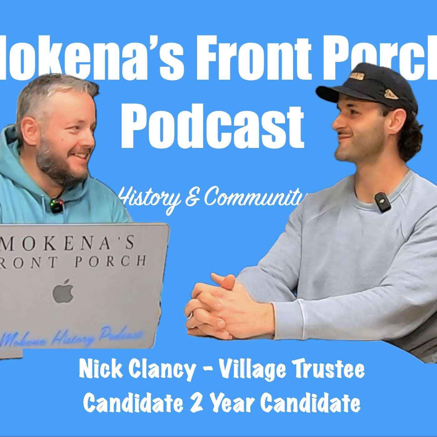 Mokena\'s Front Porch Podcast
