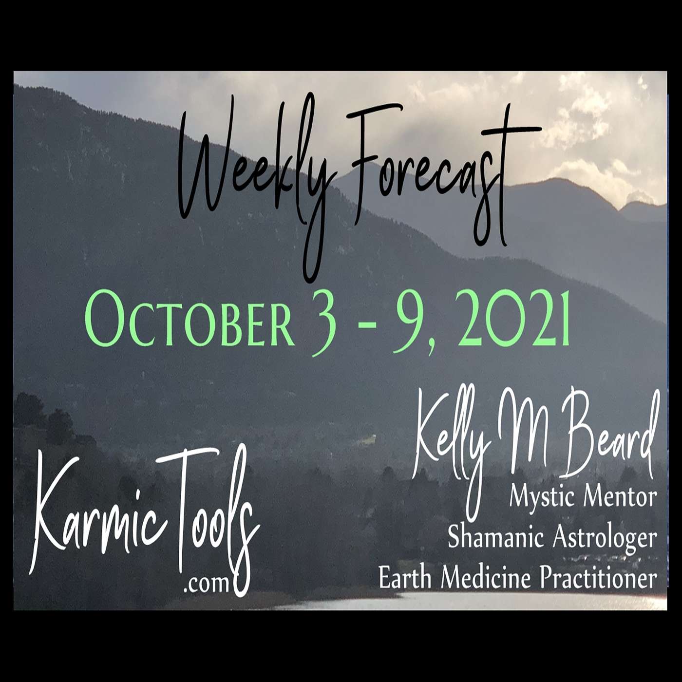KarmicTools Forecast • Monthly Podcast