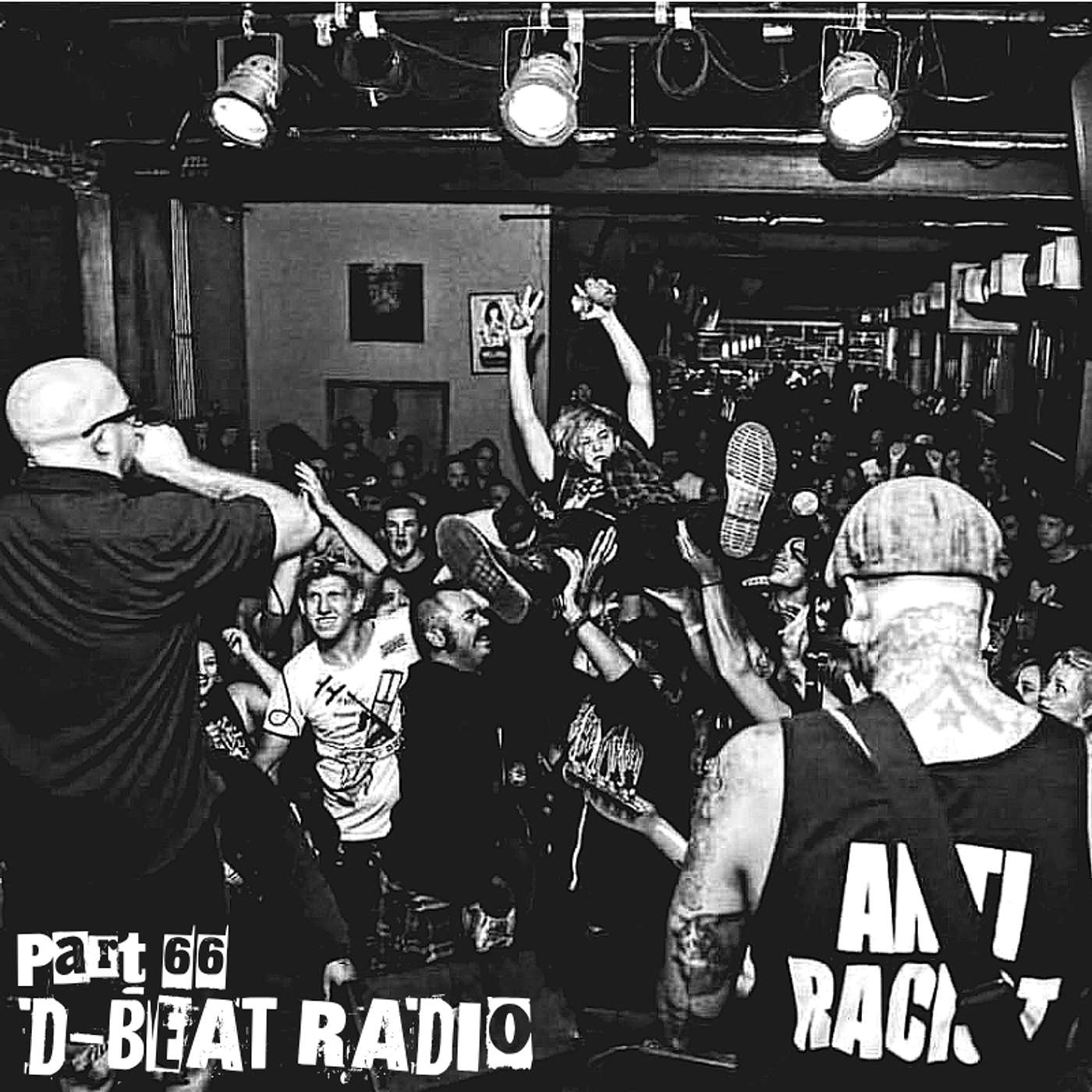 D-Beat Radio: Part 66 - Fuck The Radio