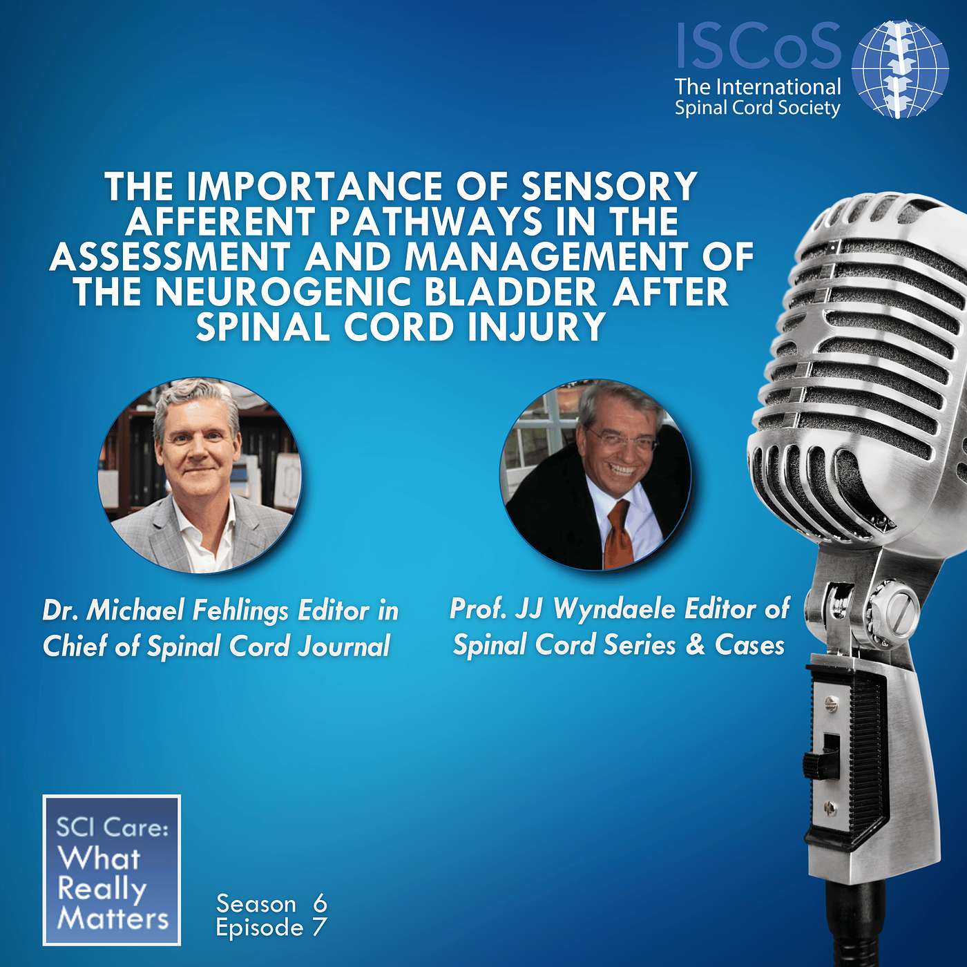SCI Care: What Really Matters
