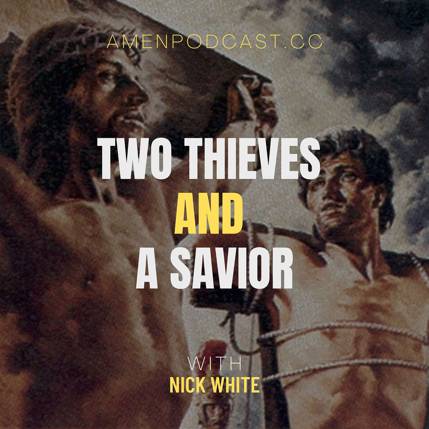 Two Thieves And A Savior