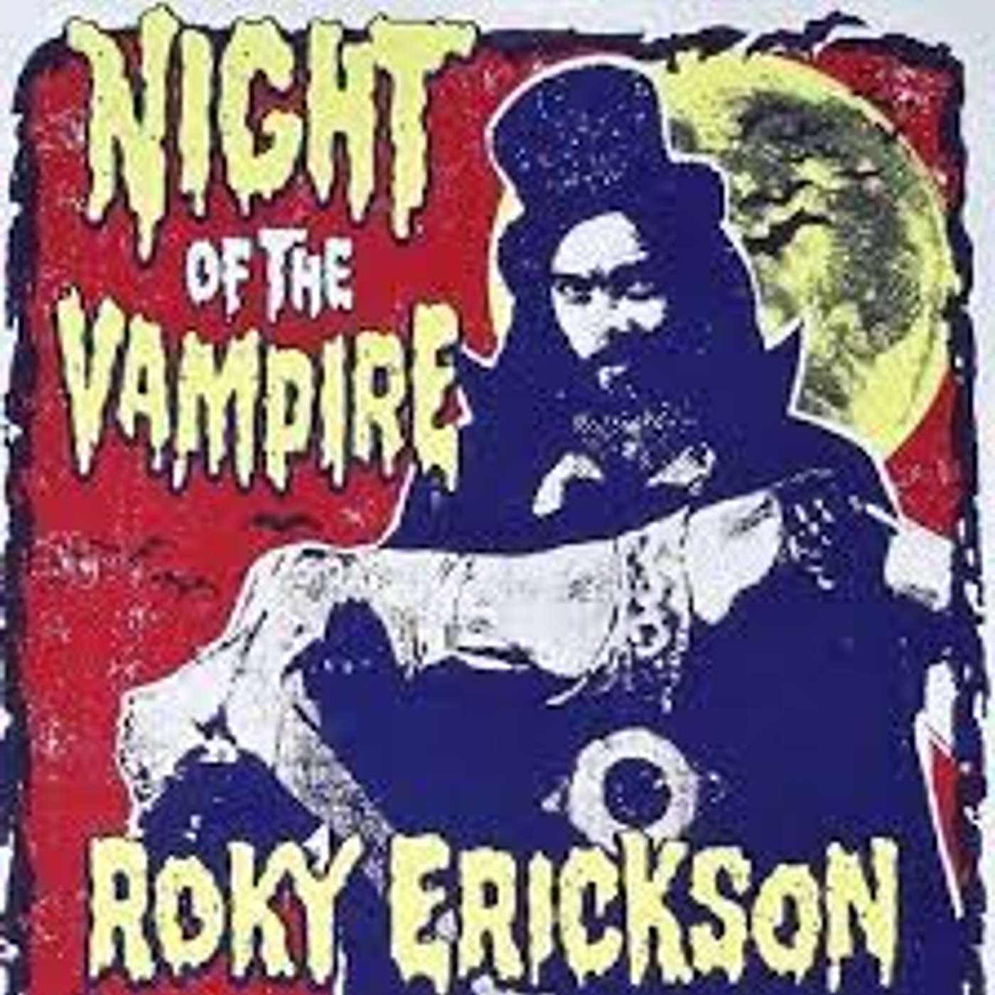A DIG THIS HALLOWEEN SPECIAL- "IF YOU HAVE GHOSTS"- THE ROKY ERICKSON ICING ON YOUR HALLOWED CUPCAKE OF TERROR! FEAR, FUN AND ROCKIN' ANCIENT HISTORY FOR THE ENTIRE FAMILY FEATURING  BILL "THE MIGHTY MEZ" MESNIK AND HIS GHASTLY JOY MACHINE OF HOLY DELIGHT episode artwork