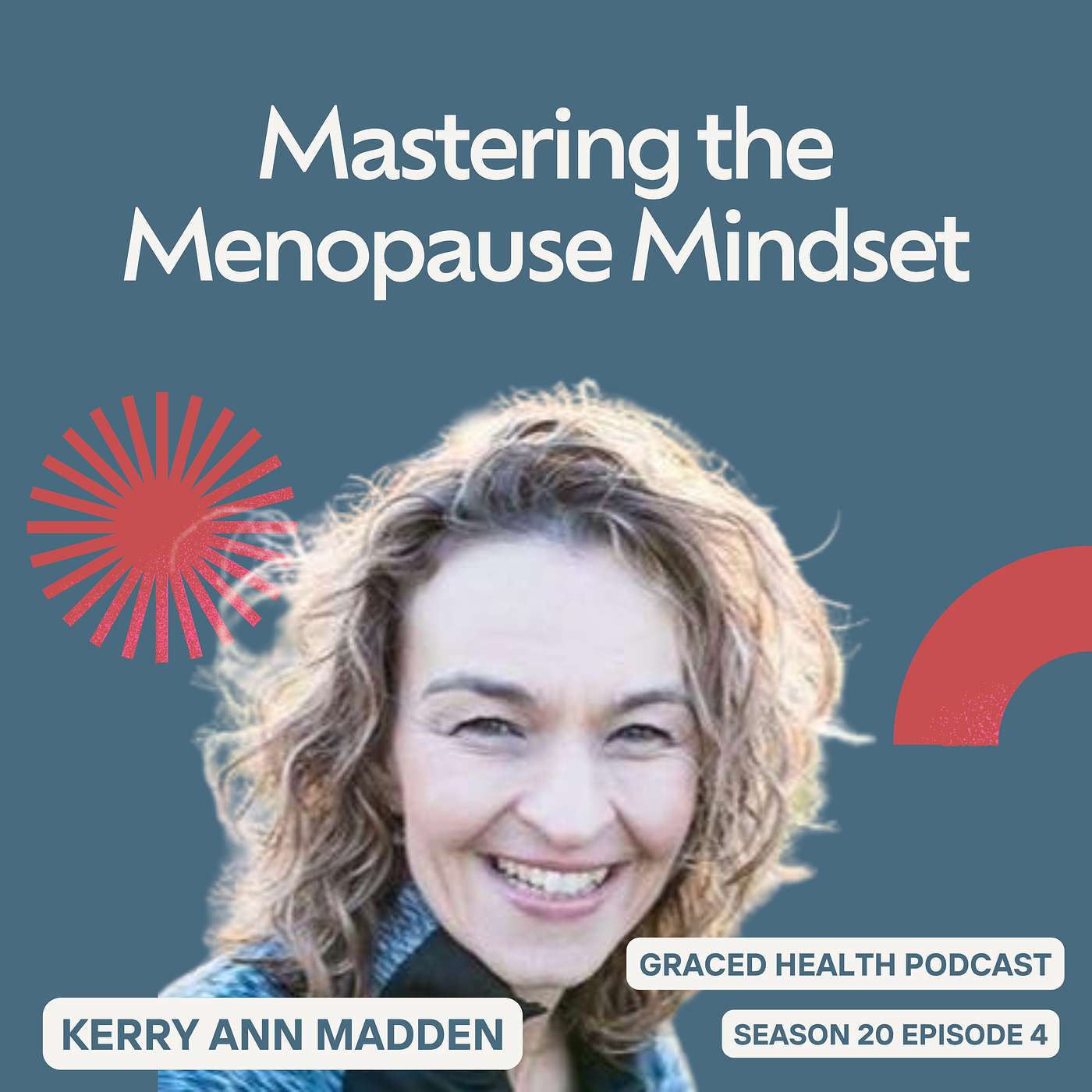 Mastering Your Mindset as You Navigate Menopause