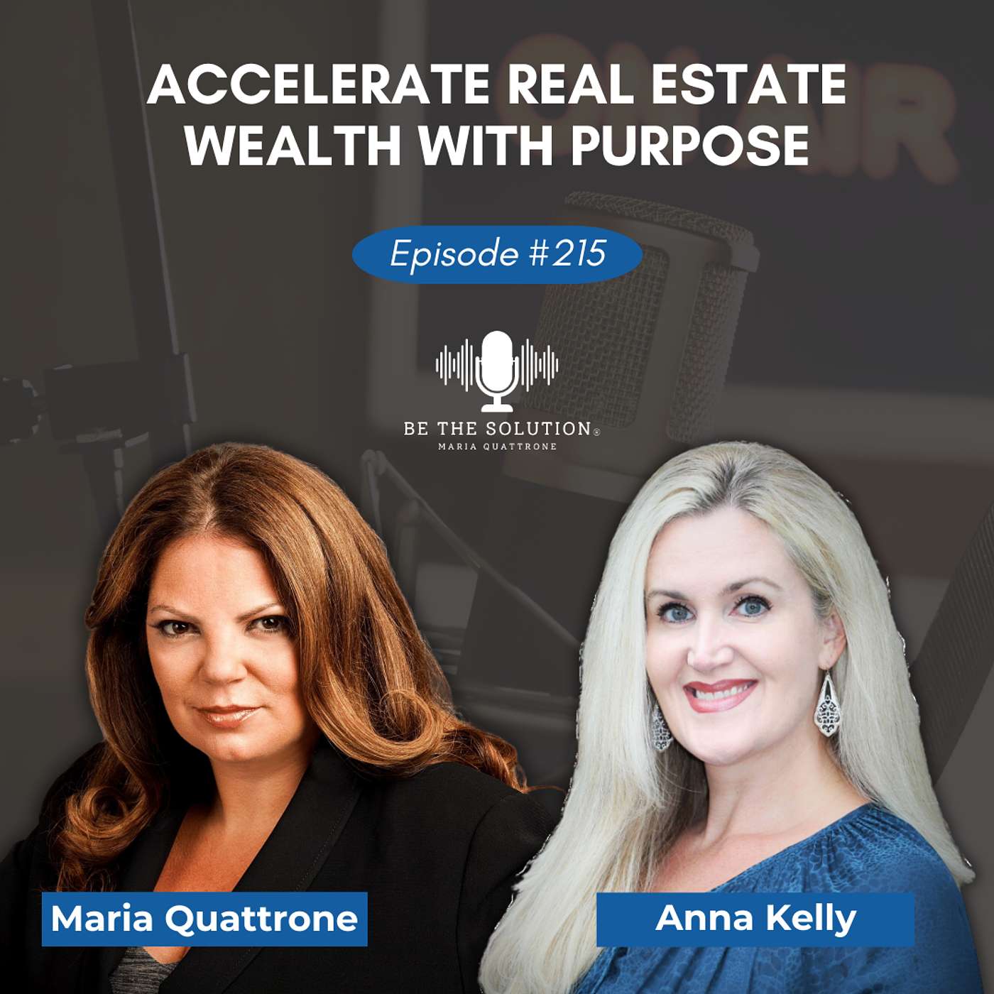 215. Accelerate Real Estate Wealth With Purpose