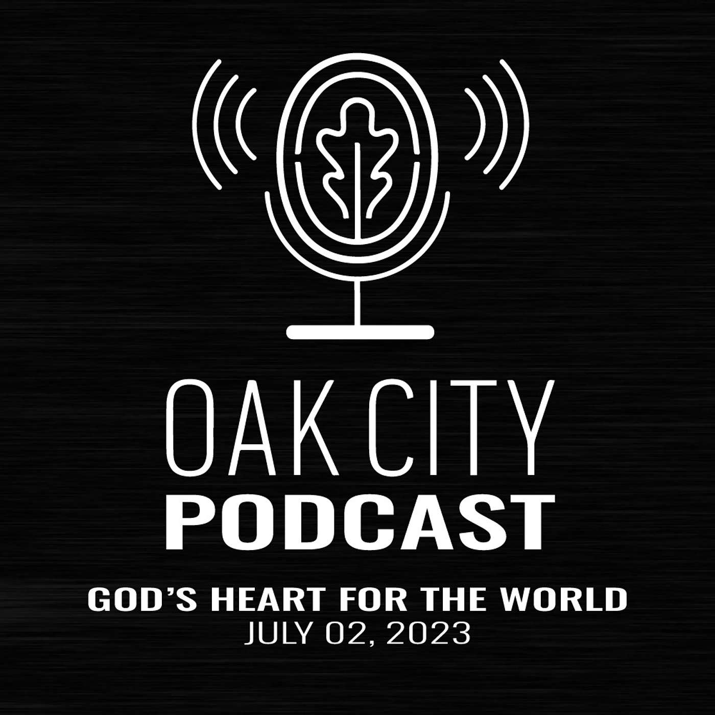 Podcast | Oak City Church
