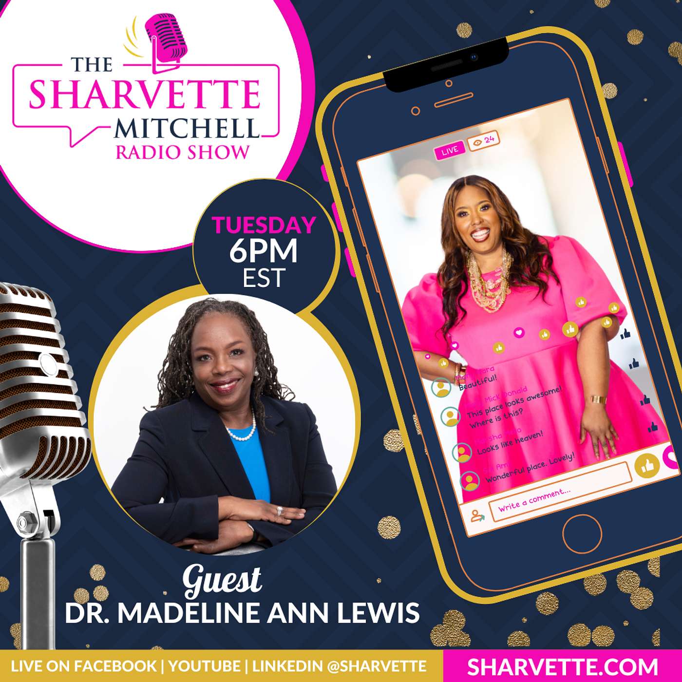 The Sharvette Mitchell Radio Show