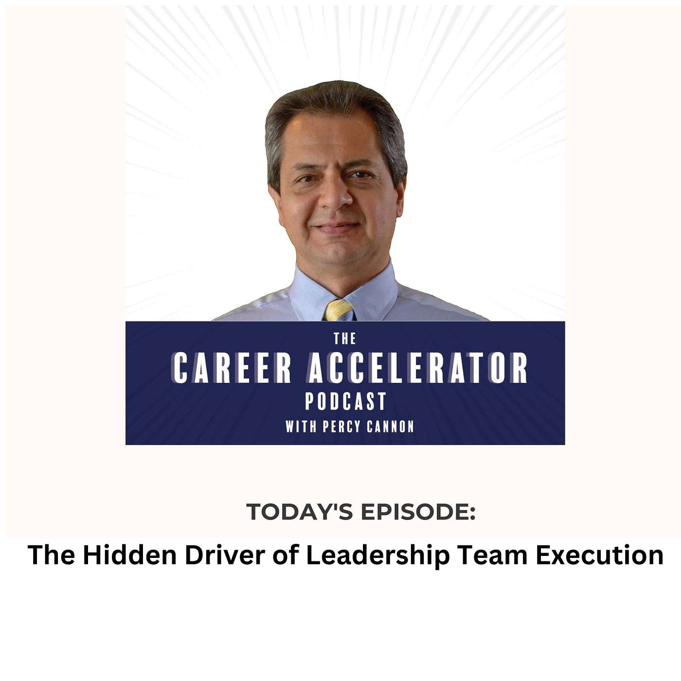 Episode #82: The Hidden Driver of Leadership Team Execution episode artwork