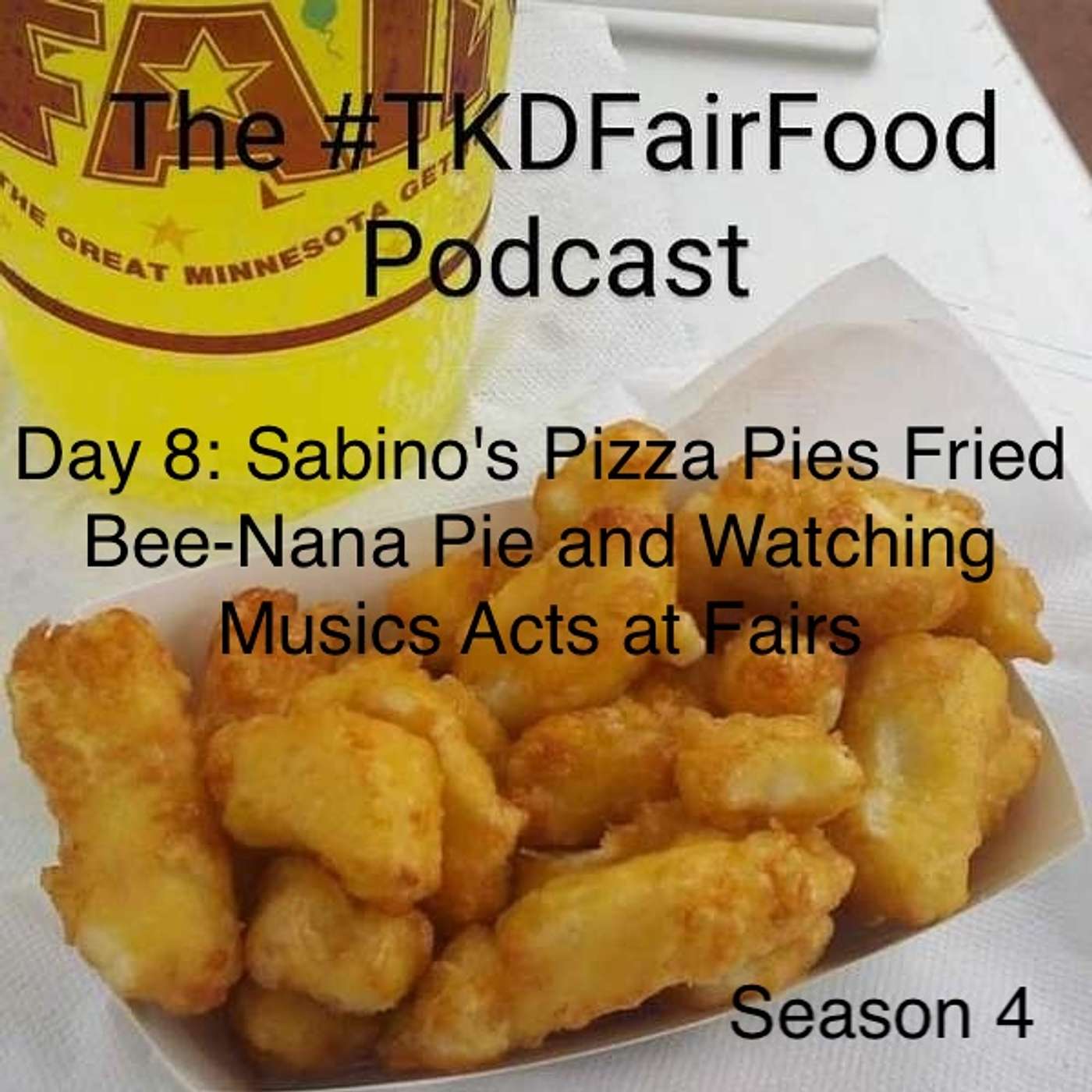 #TKDFairFood: a Minnesota State Fair food review podcast