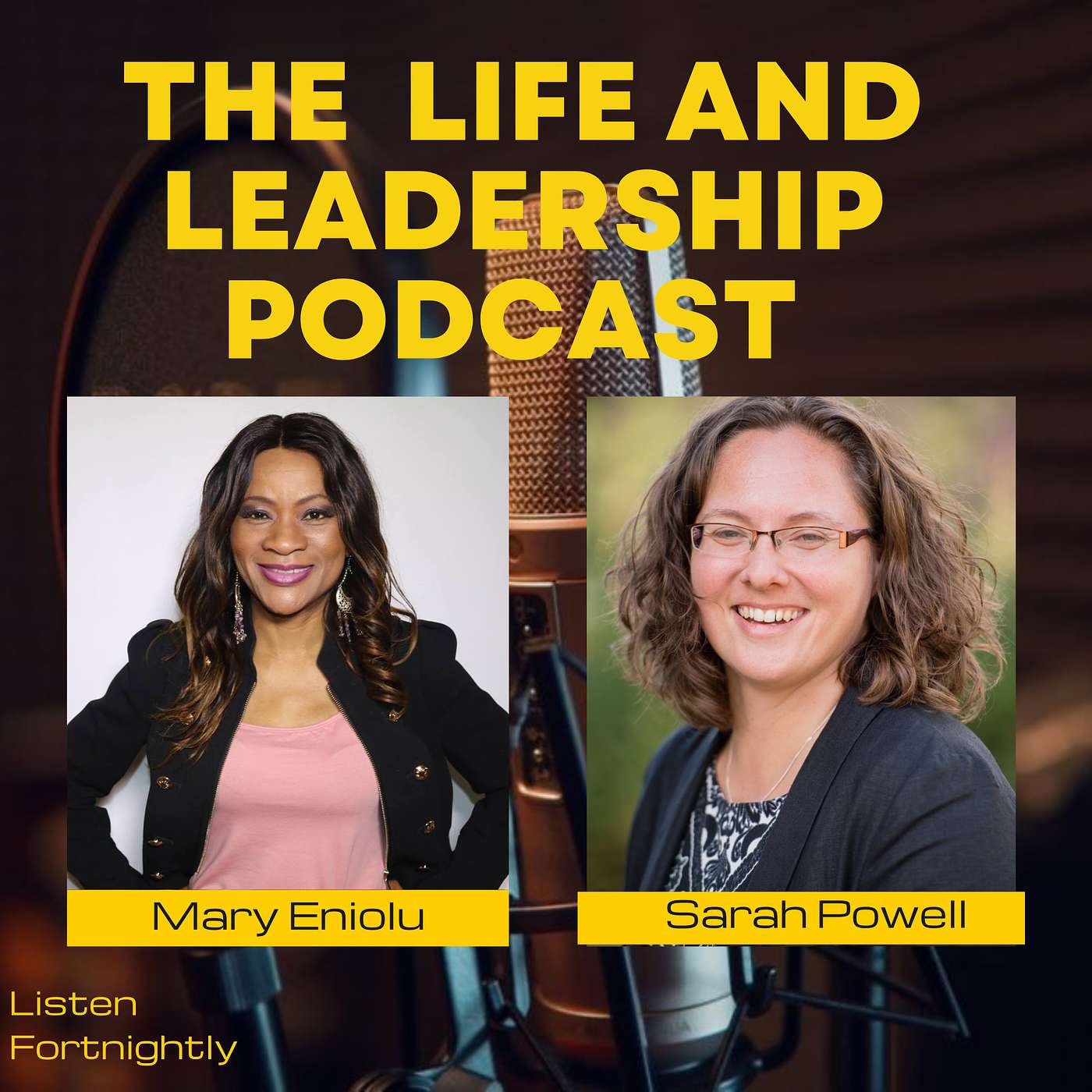 The Life and Leadership Podcast