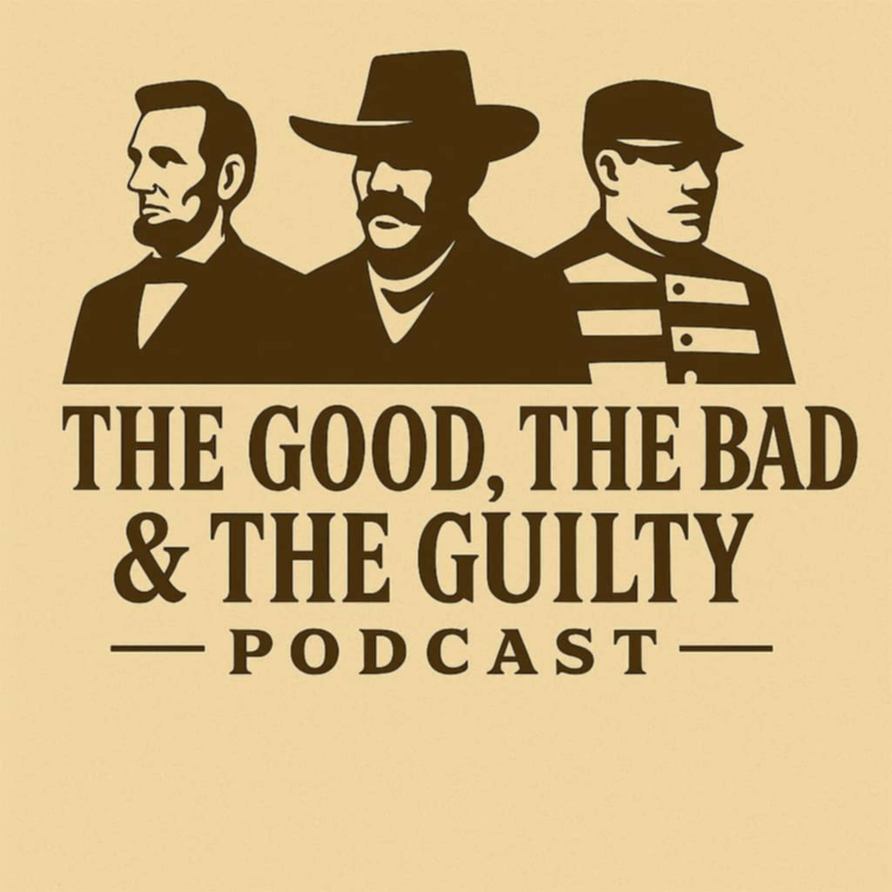 The Good, the Bad, and the Guilty cover art