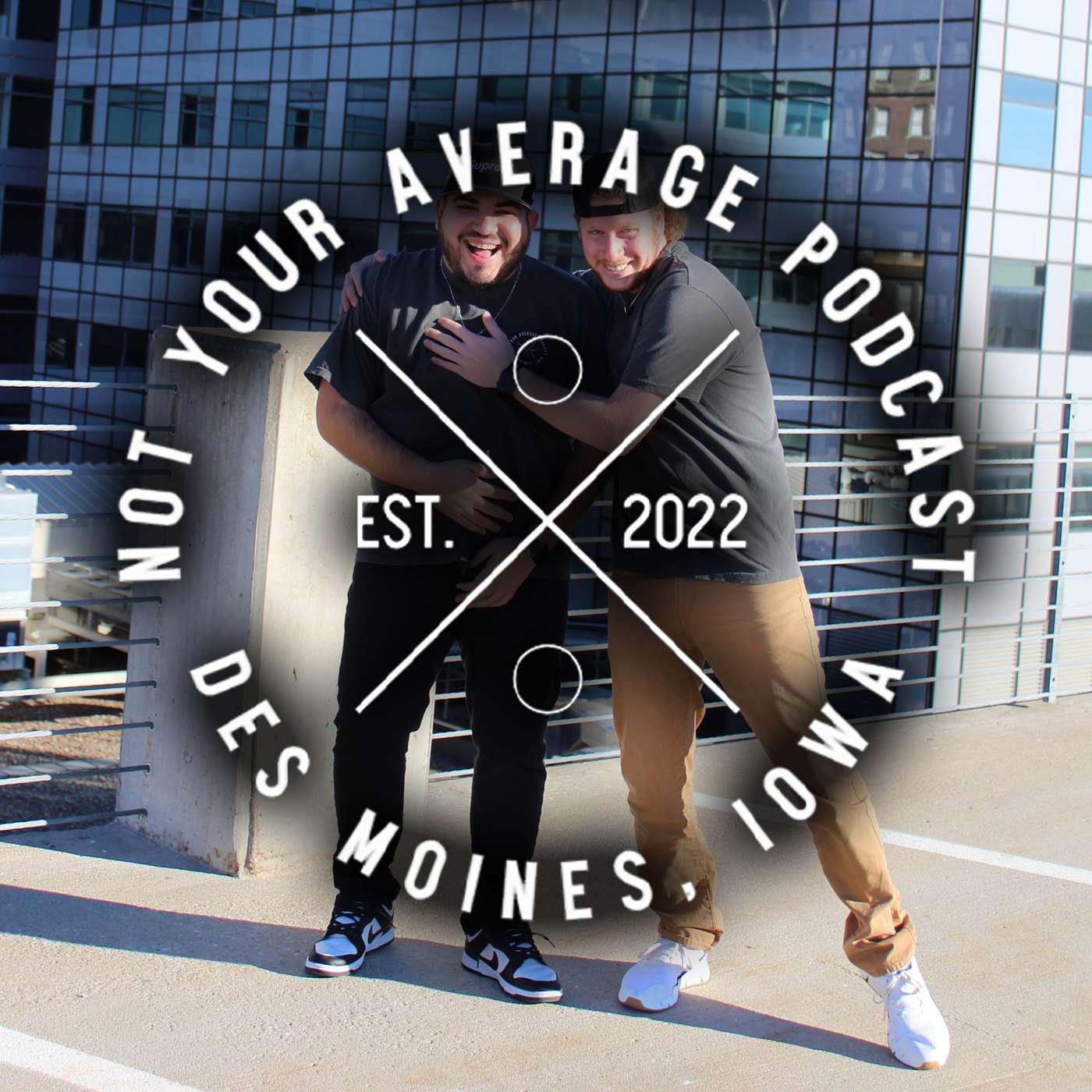 NOT YOUR AVERAGE PODCAST