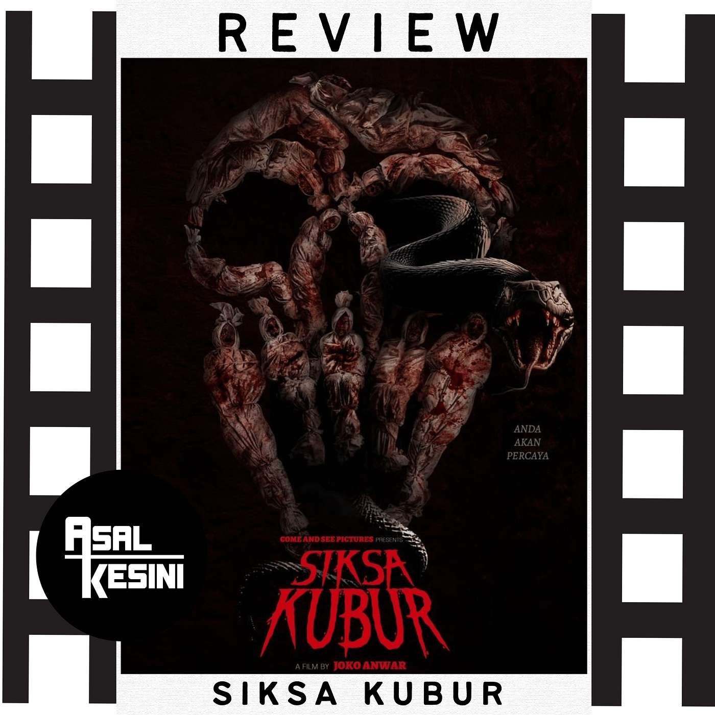 Eps 109: Review Film Siksa Kubur