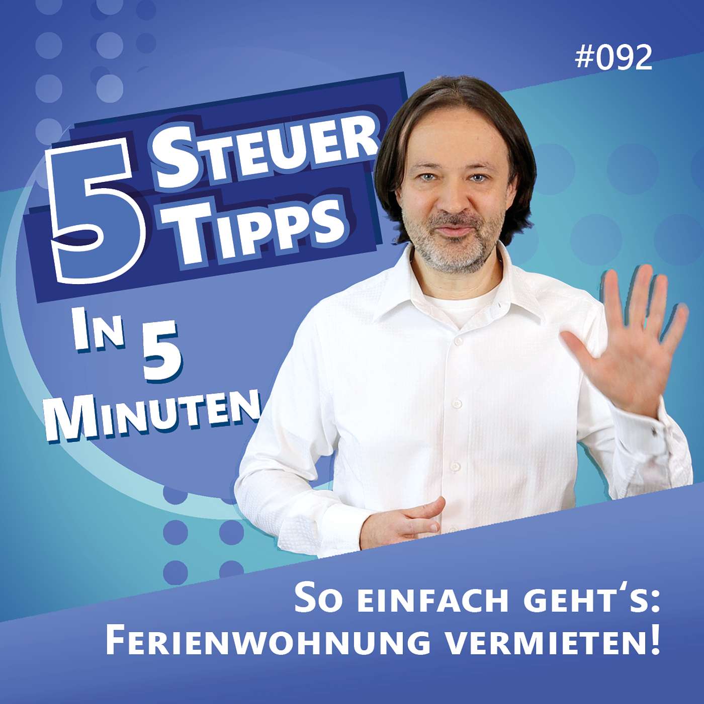 5 Steuertipps in 5 Minuten