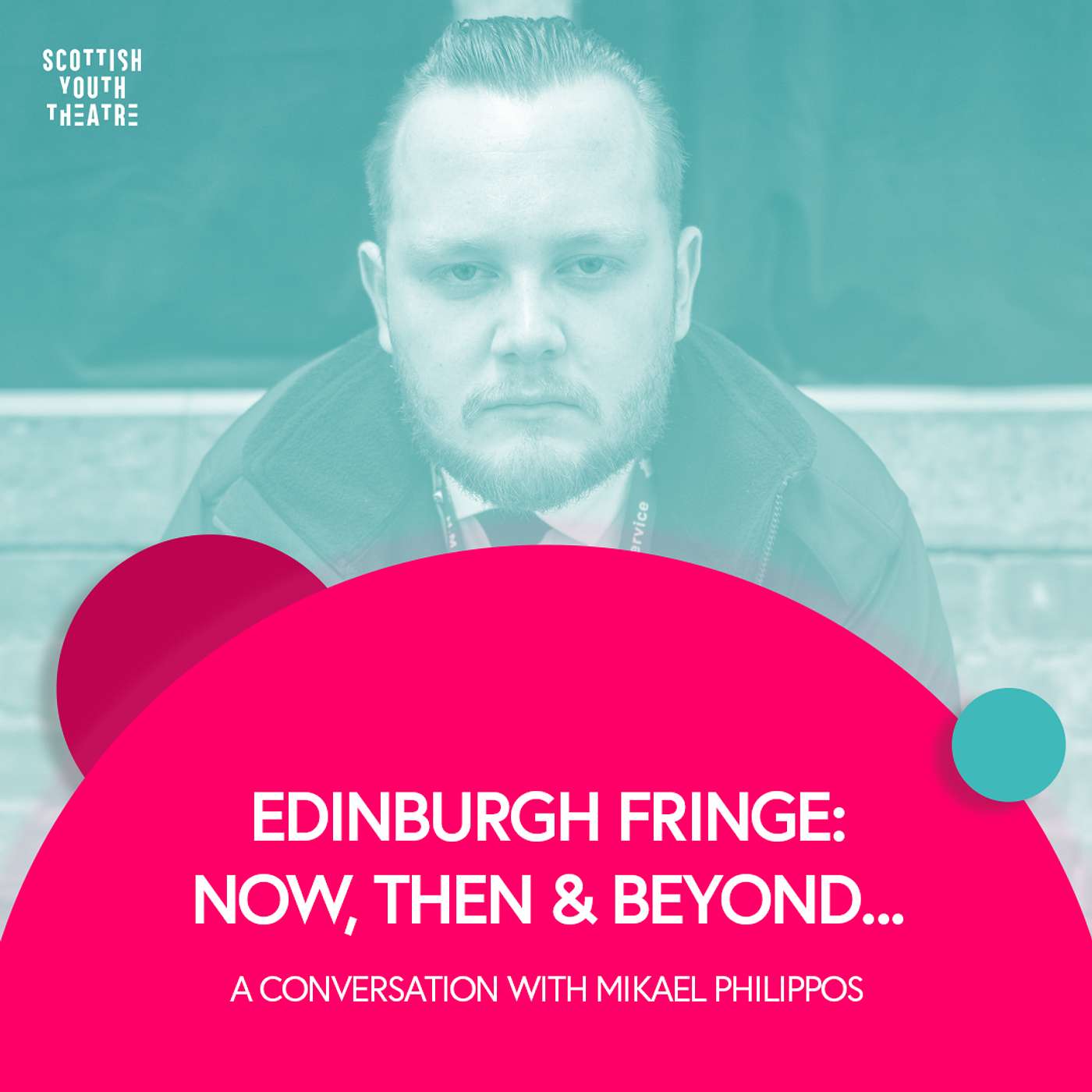 In Dialogue... - Edinburgh Fringe: Now, Then & Beyond...