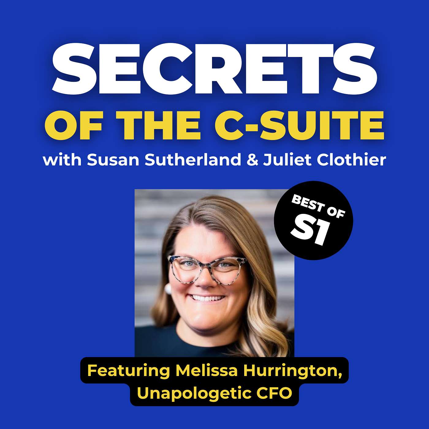 Secrets of the C-Suite: The Podcast