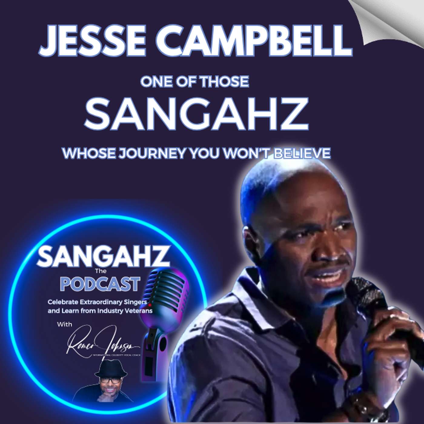 Jesse Campbell, from Gospel to secular, to The Voice and Beyond Pt 2 episode artwork