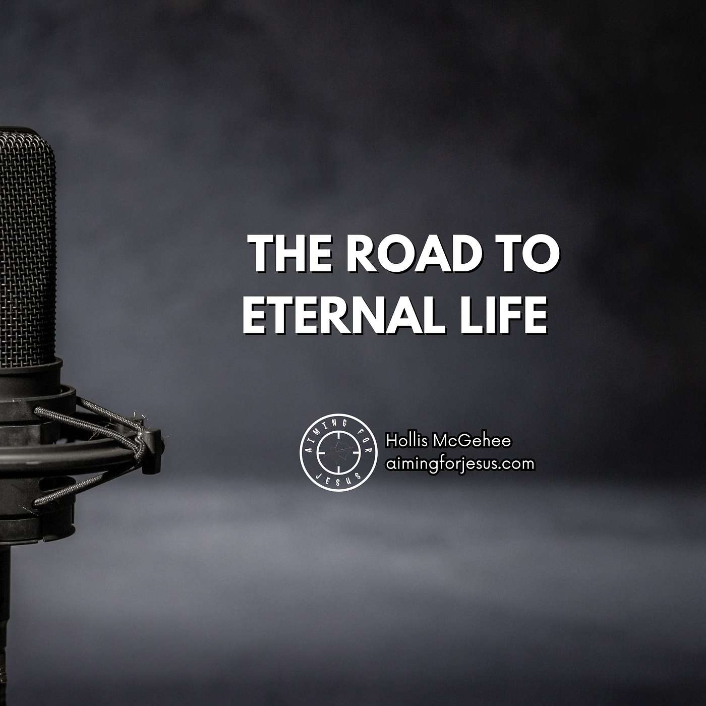 The Path From Death To Life Eternal Has A Name JESUS #salvation #eternallife #jesus #aimingforjesus episode artwork