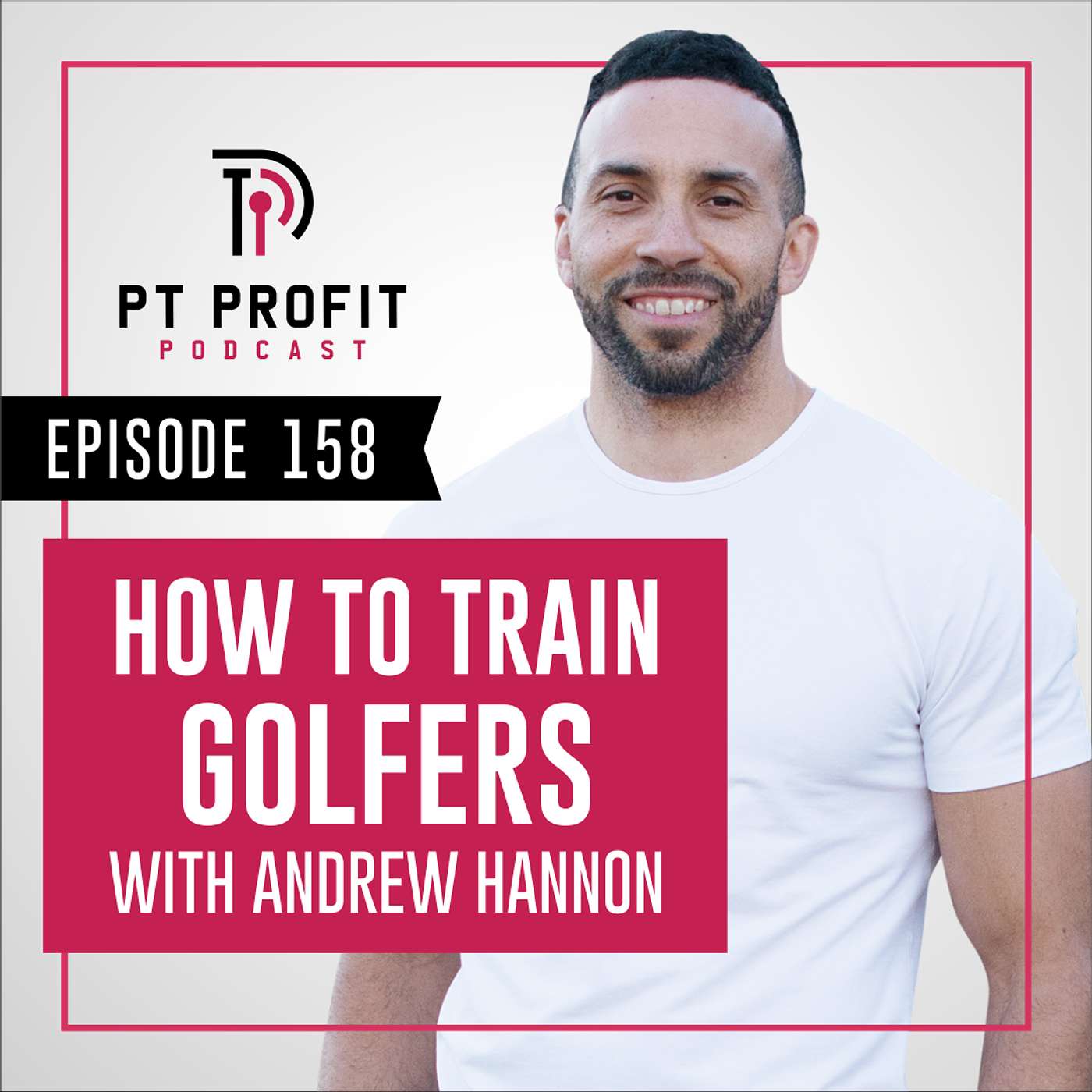 How to Train Golfers with Andrew Hannon