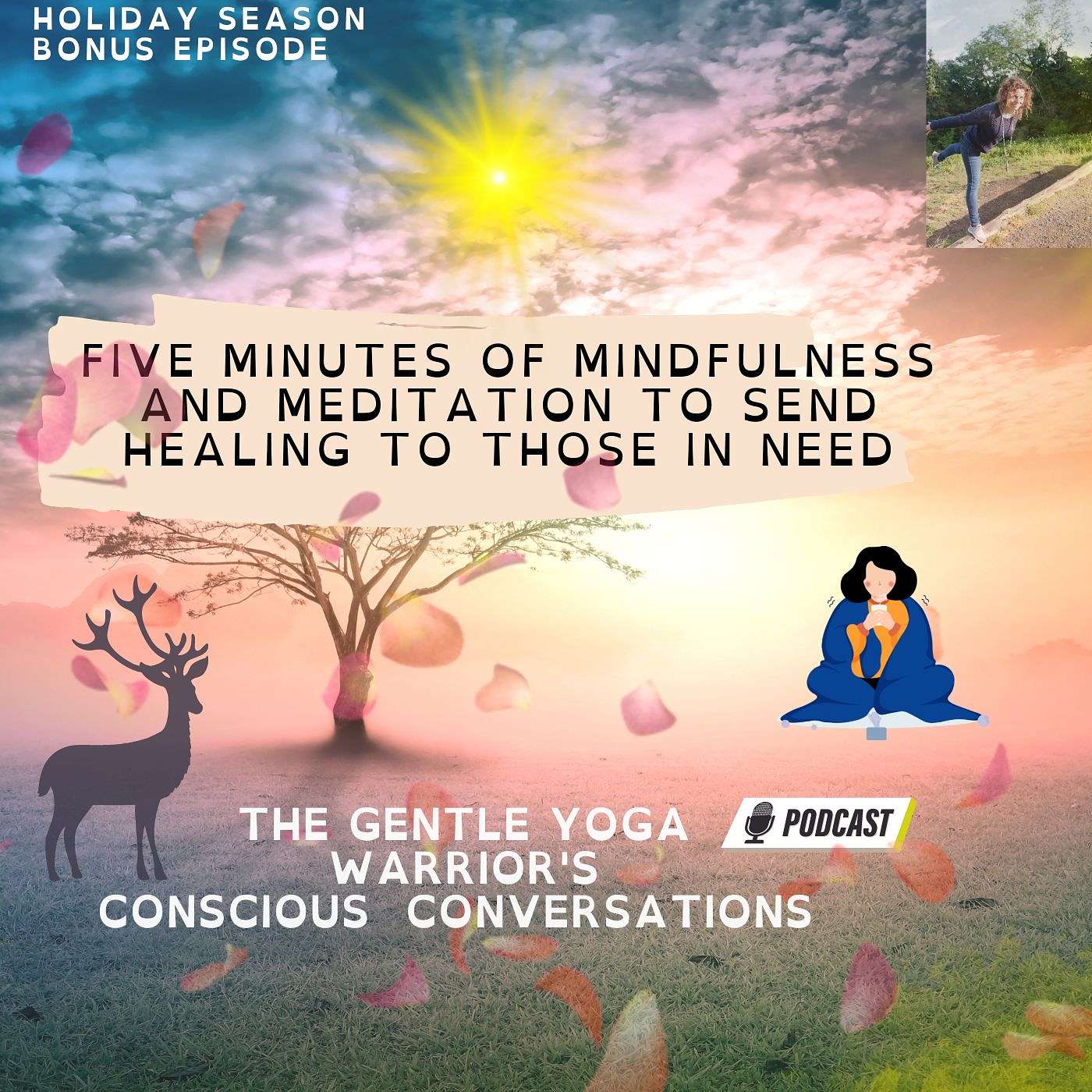 Five Minutes of Mindfulness and Meditation To Send Healing To Those In Need