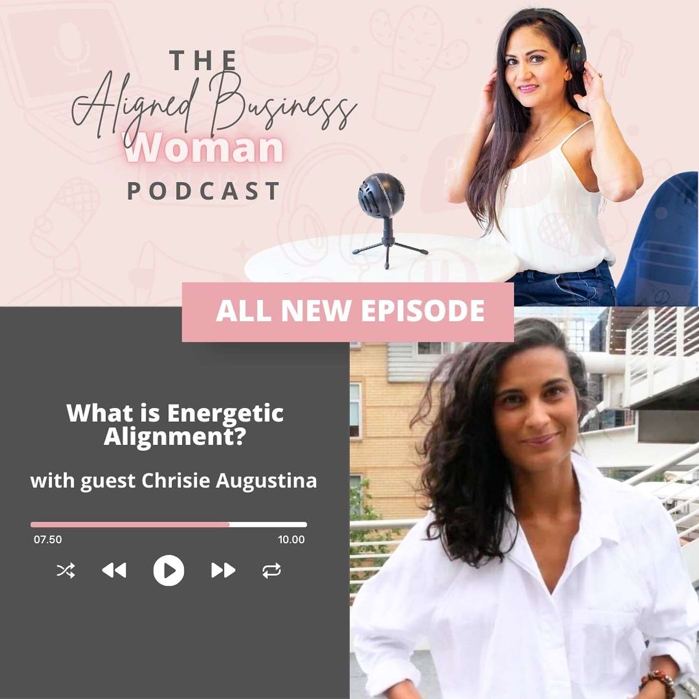 The Aligned Business Woman: Business Strategies to Manifest Your Goals