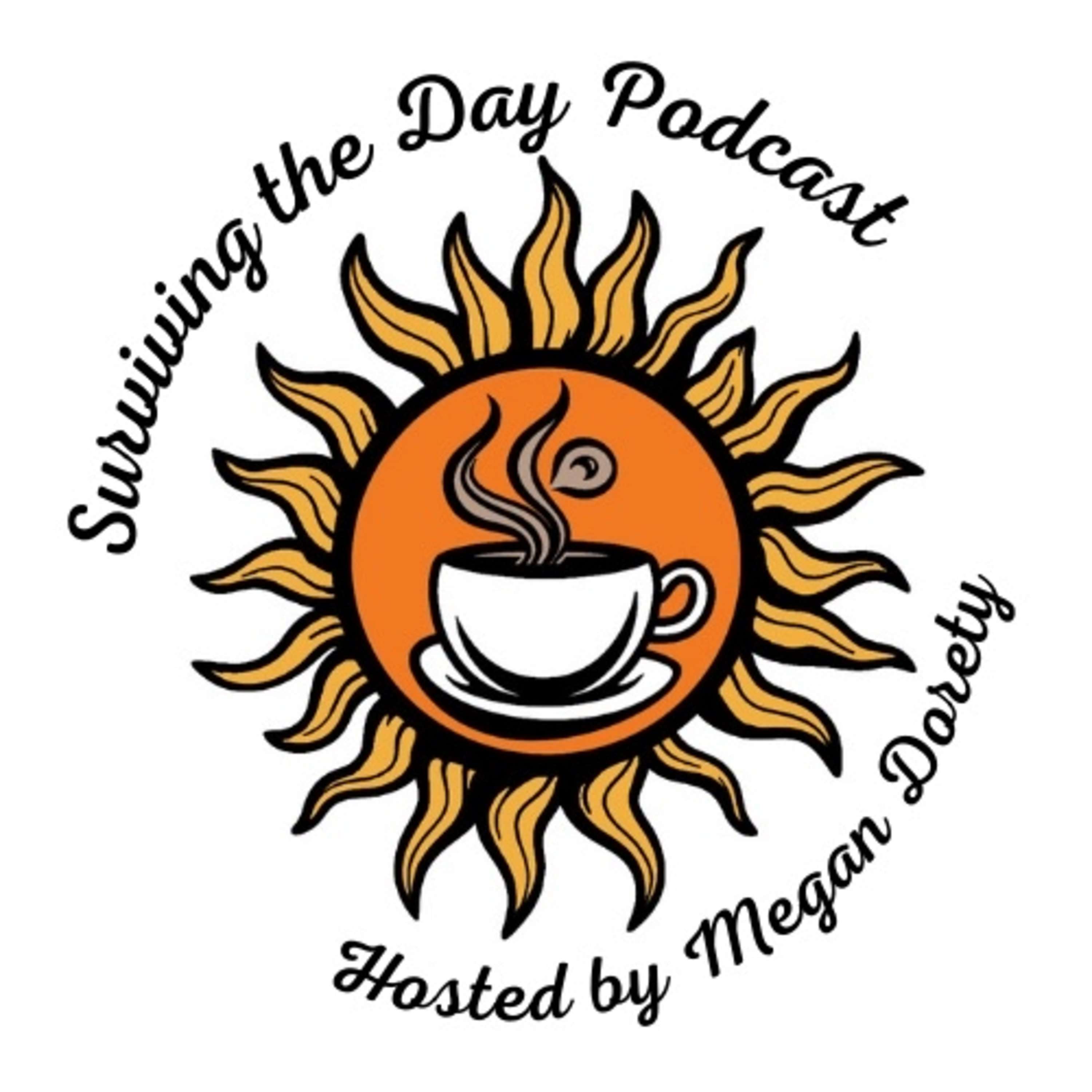Surviving the Day!