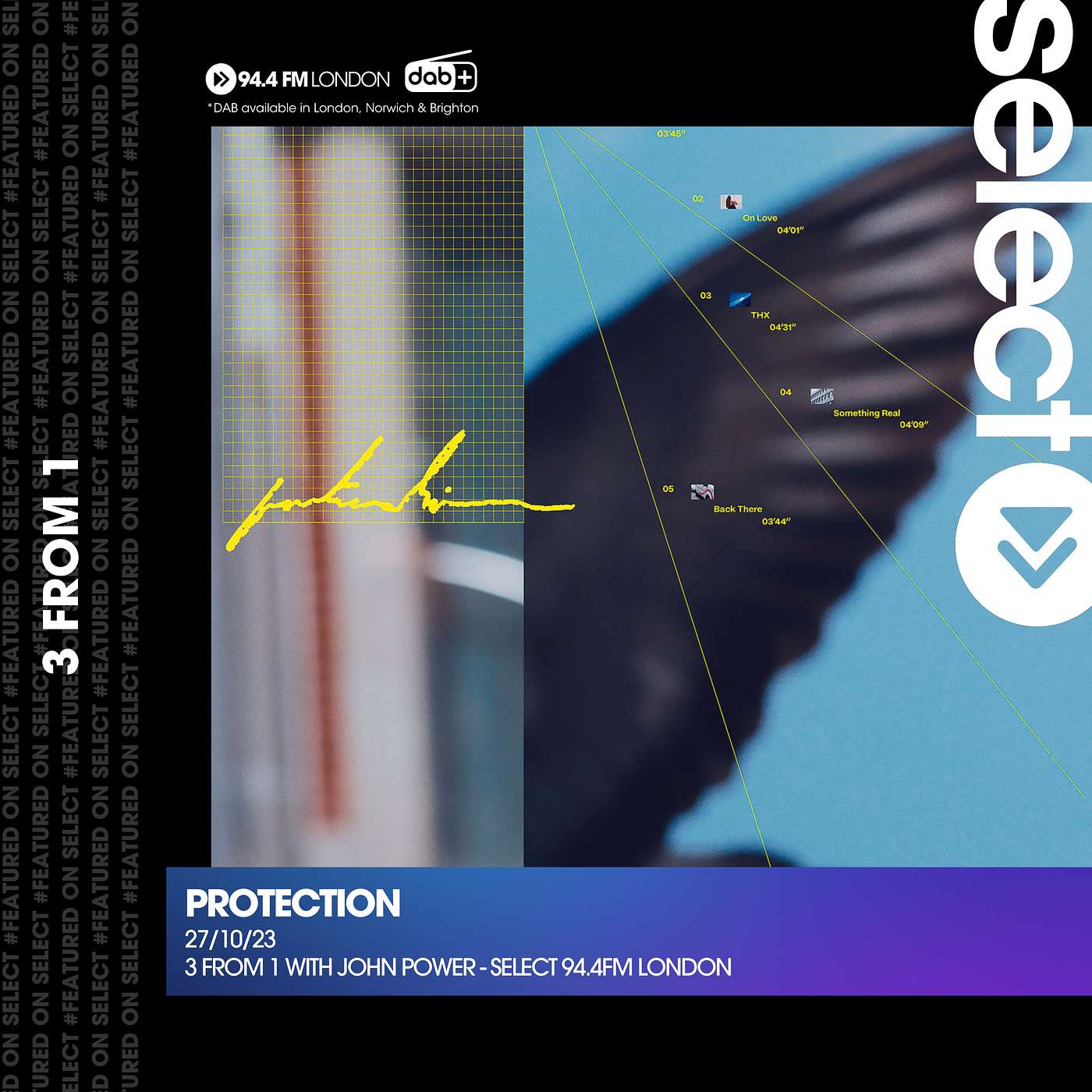 John Power - EP 172 - 27.10.23 - Special Guest: Protection