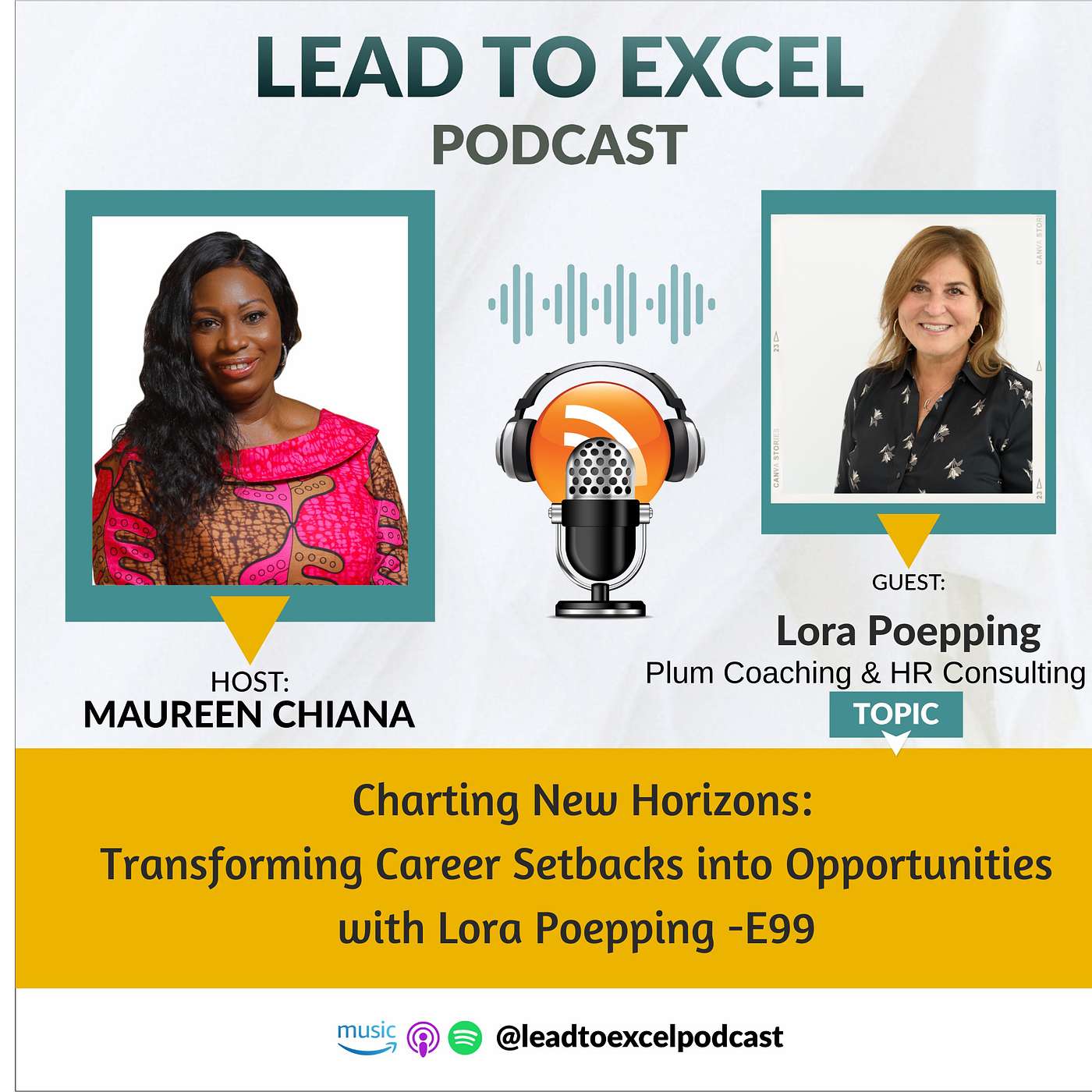 Lead To Excel Podcast