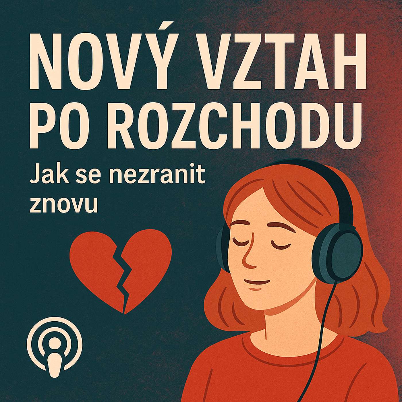 Nový vztah po rozchodu: Jak se nezranit znovu?