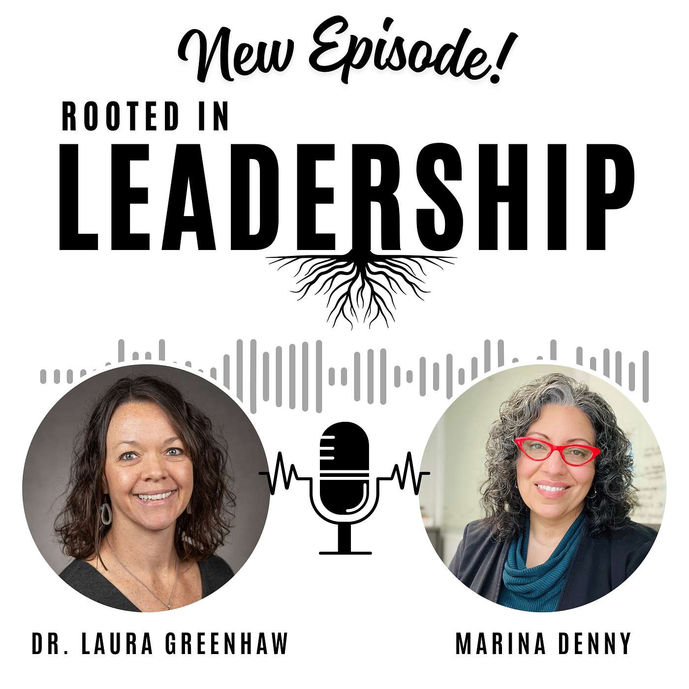 Rooted In Leadership Episode 4: Engaging Community and the Value of Embracing What Wasn’t Planned. episode artwork