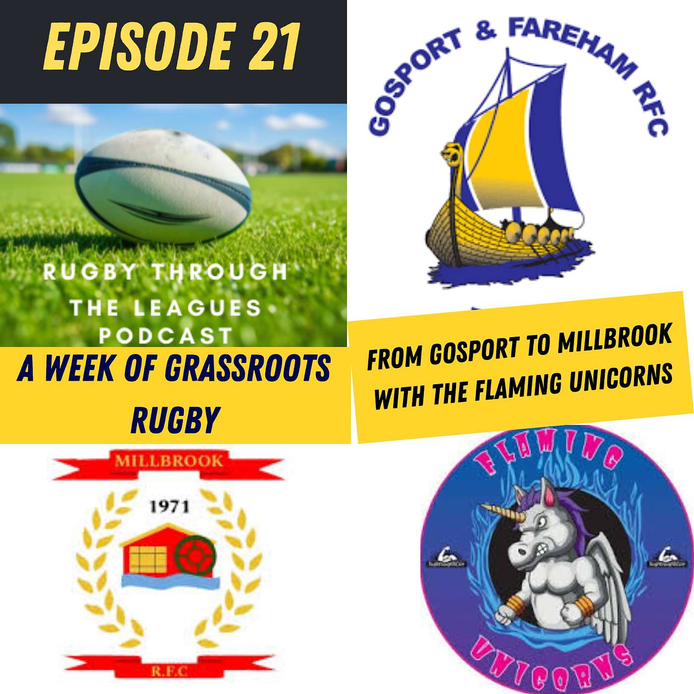 Episode 21 -  A Week of Grassroots Rugby - From Gosport to Millbrook with the Flaming Unicorns