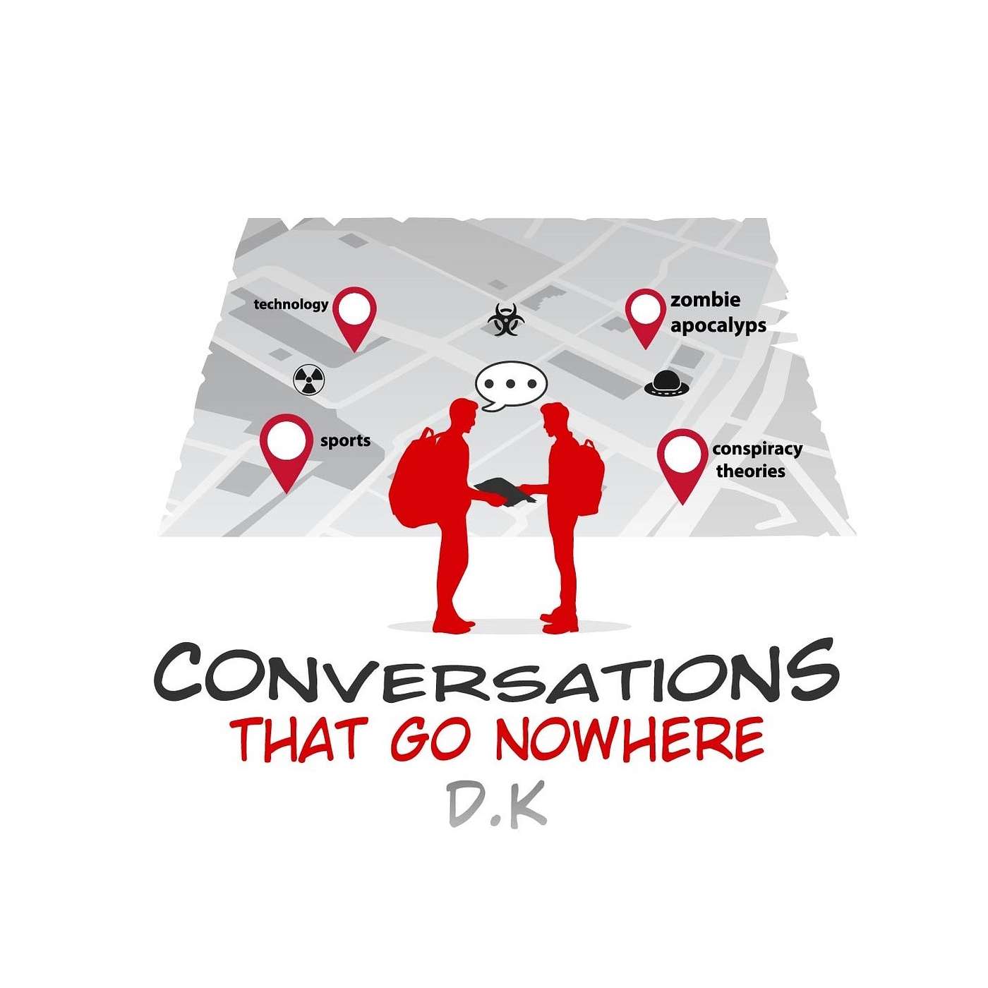 Conversations That Go Nowhere