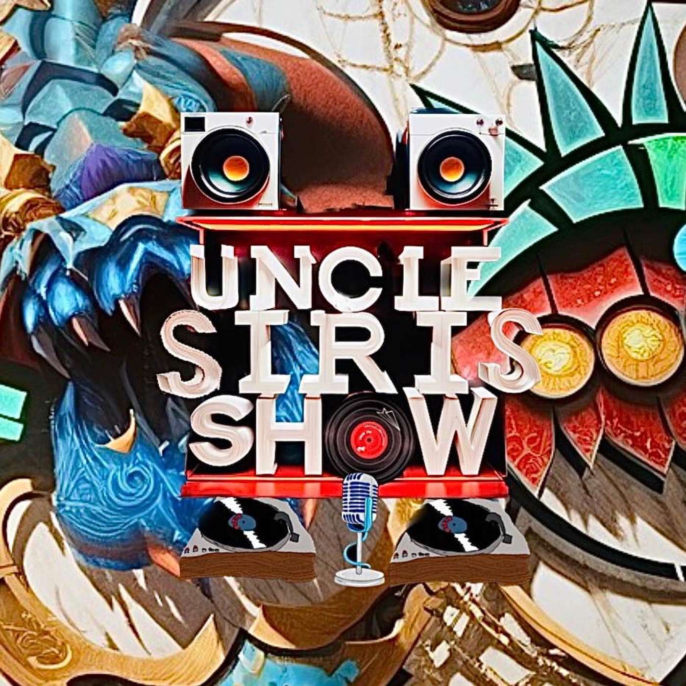 The Uncle Siris Show