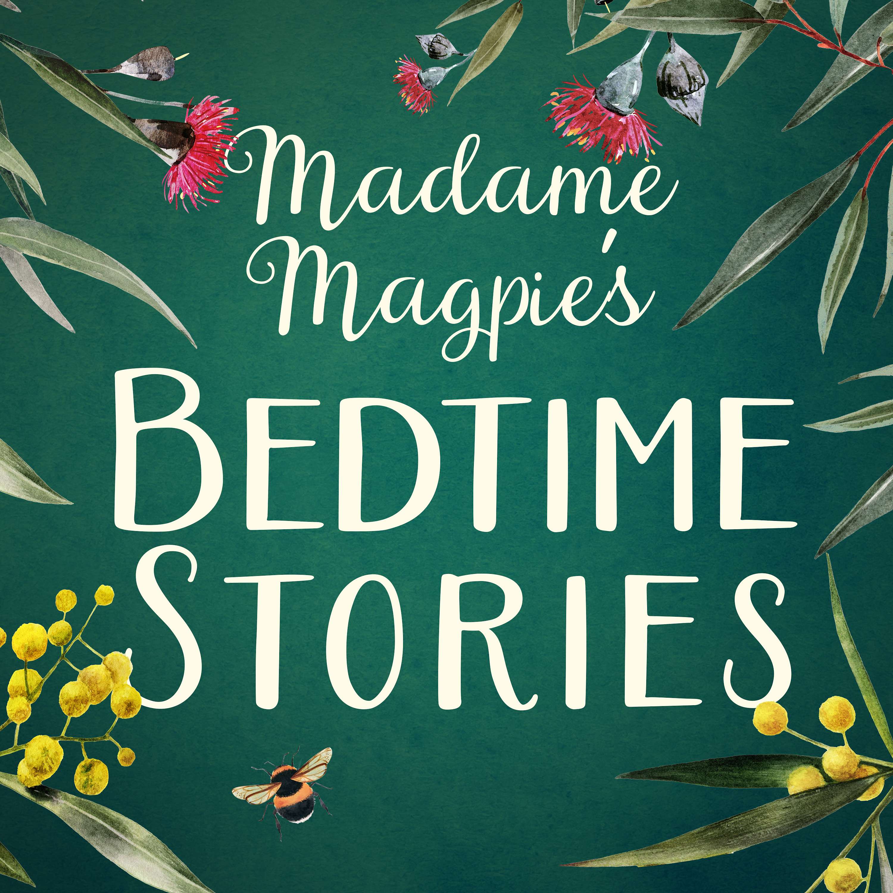 Madame Magpie's Bedtime Stories