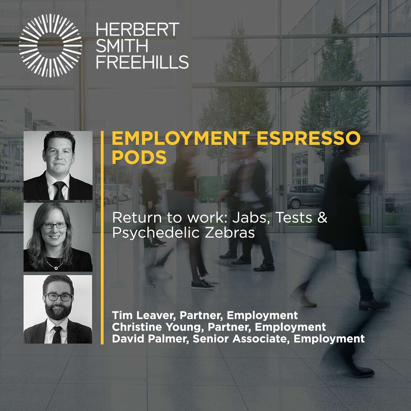 Employment Espresso Pods: Return to work: Jabs, Tests & Psychedelic Zebras episode artwork
