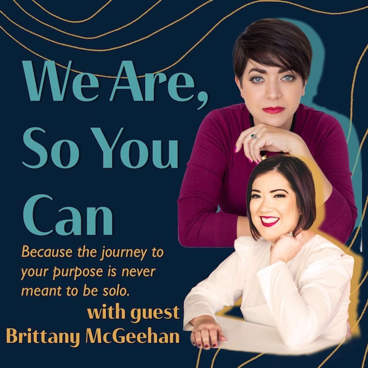 We Are, So You Can