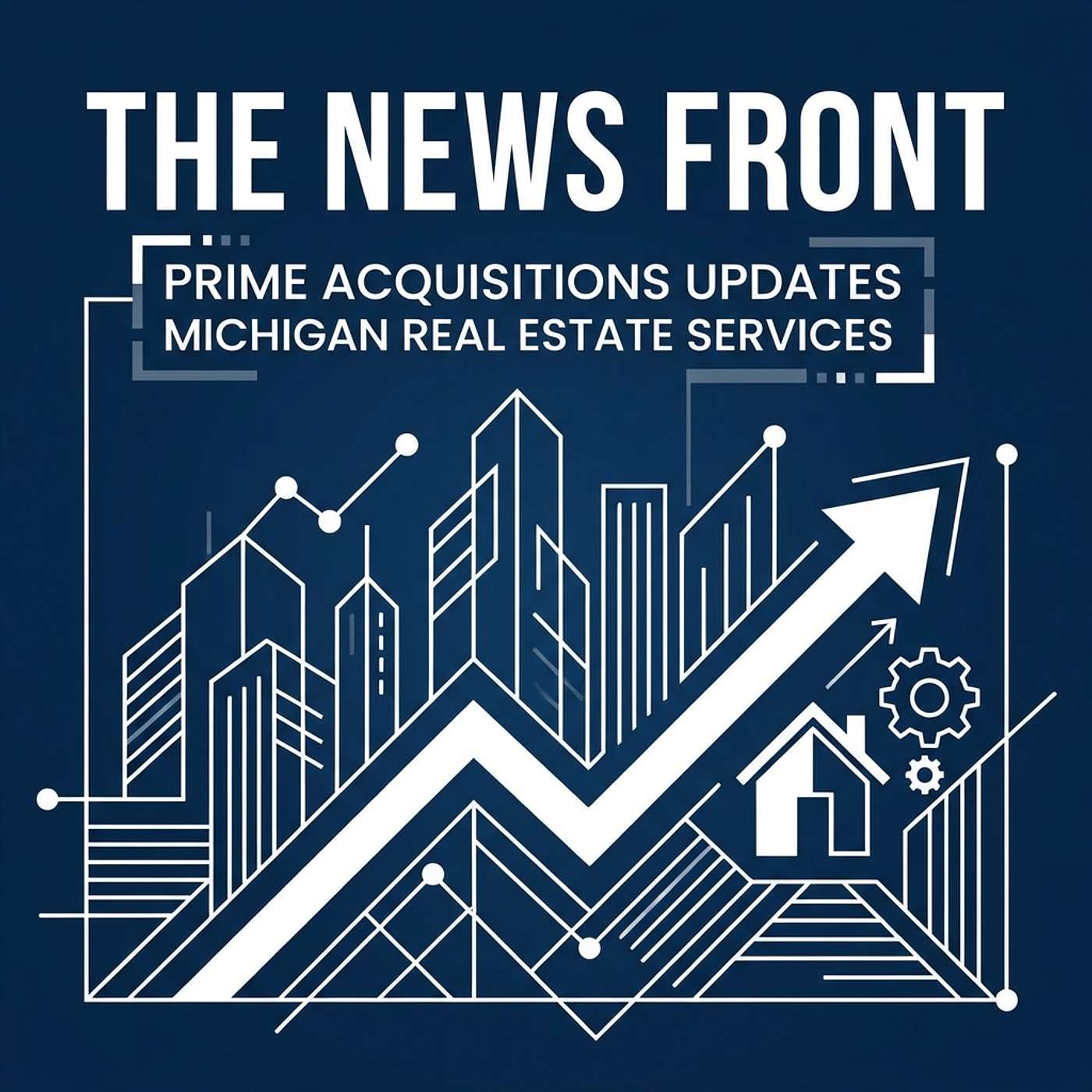 Prime Acquisitions Expands Michigan Cash Home Buying Services episode artwork